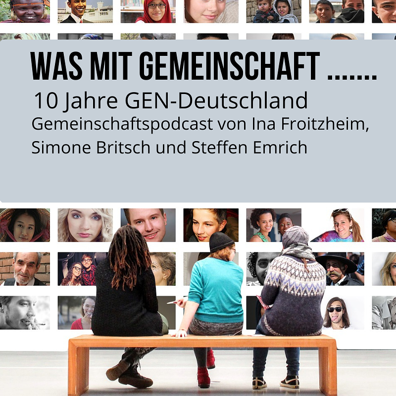 Was mit Gemeinschaft ....