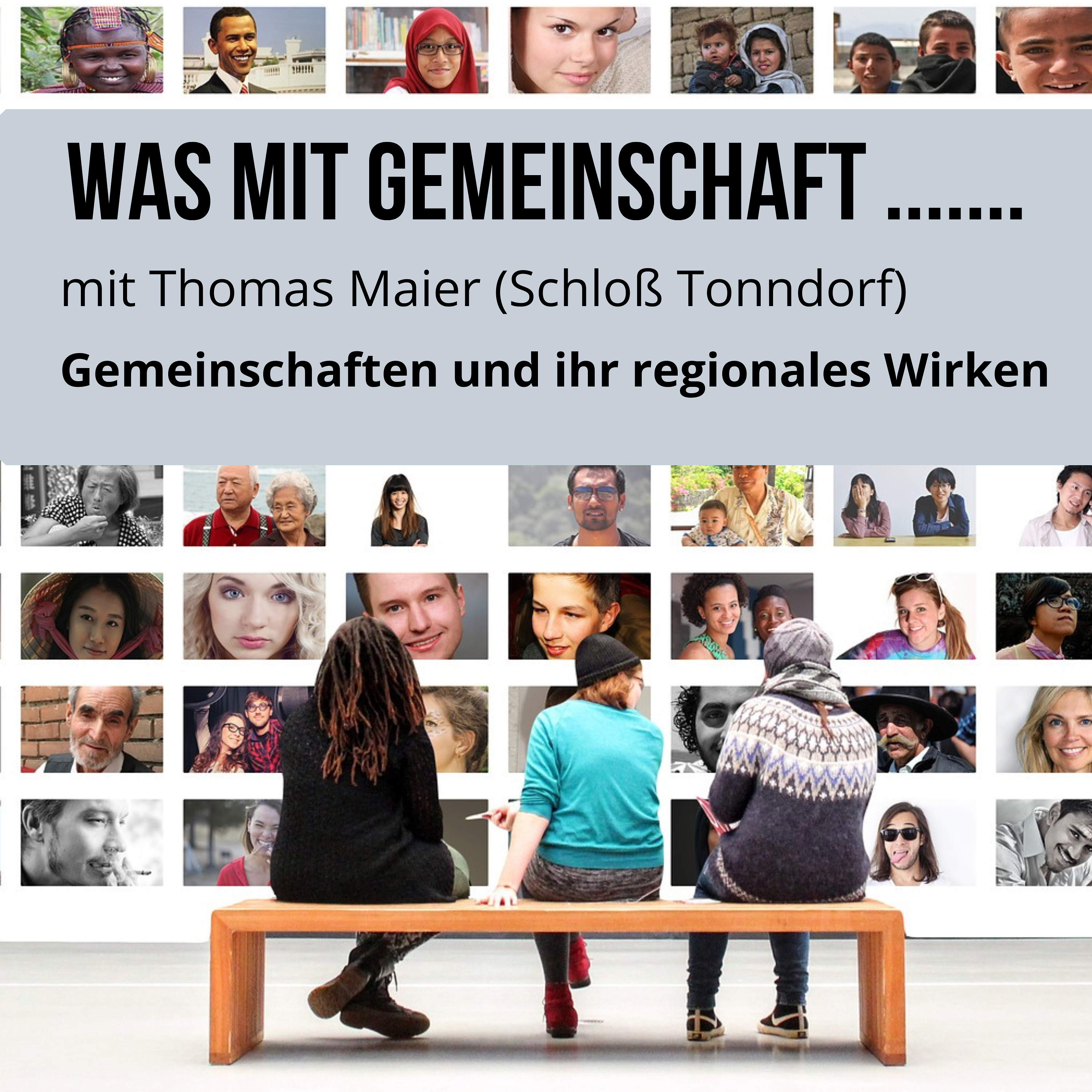 Was mit Gemeinschaft ....