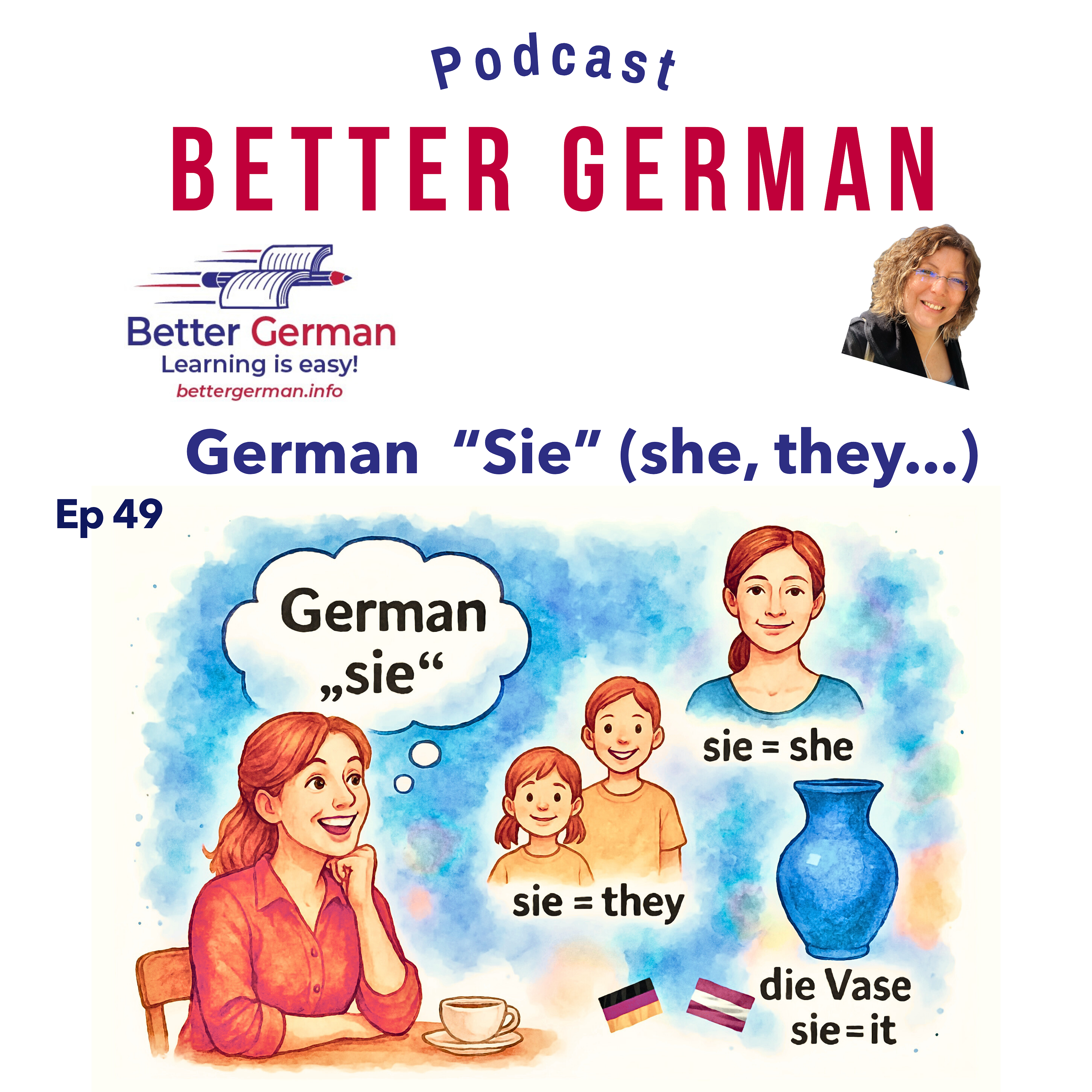 49 "Sie" – She, They, It or You? Finally Learn the Difference