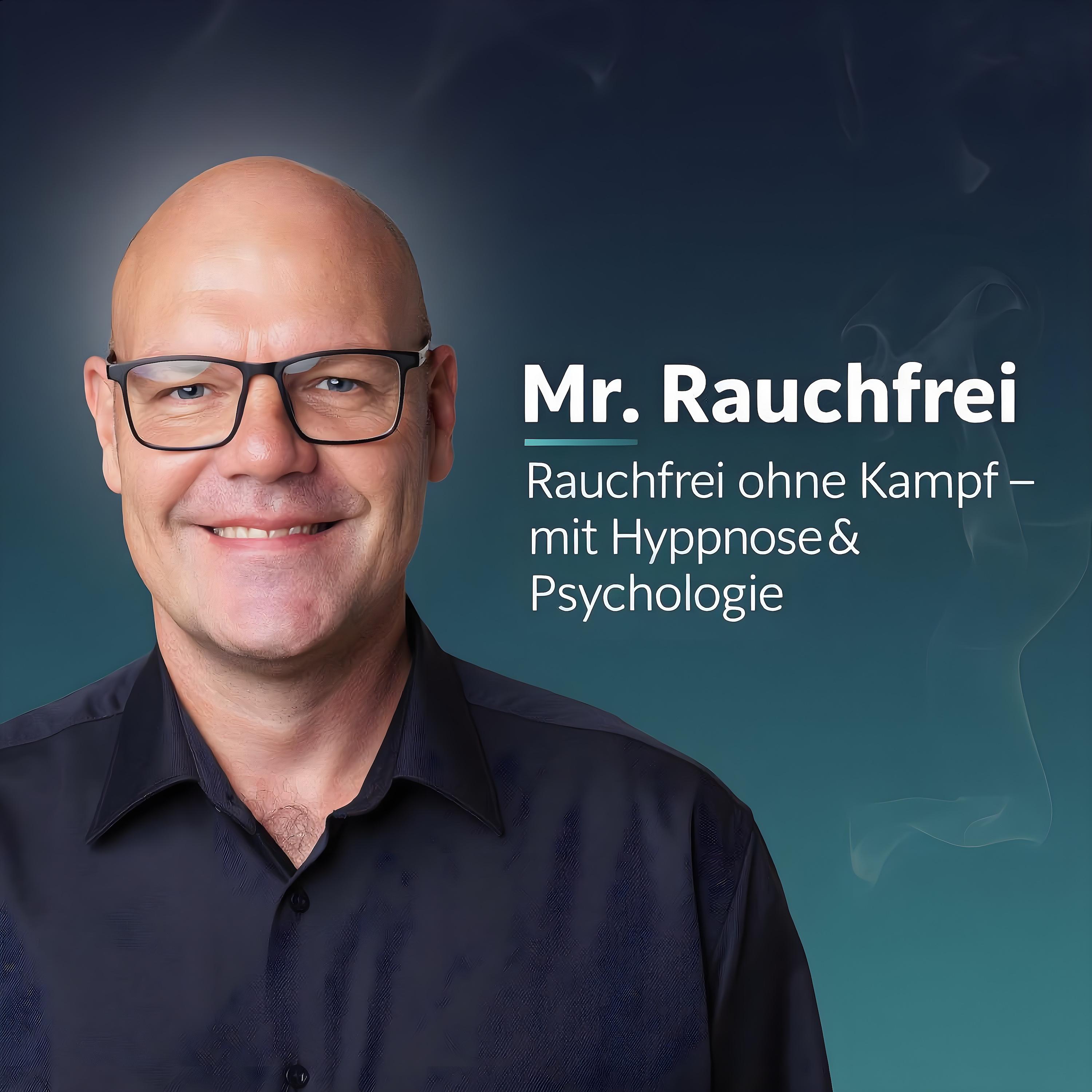 Mr. Rauchfrei – Rauchfrei ohne Kampf