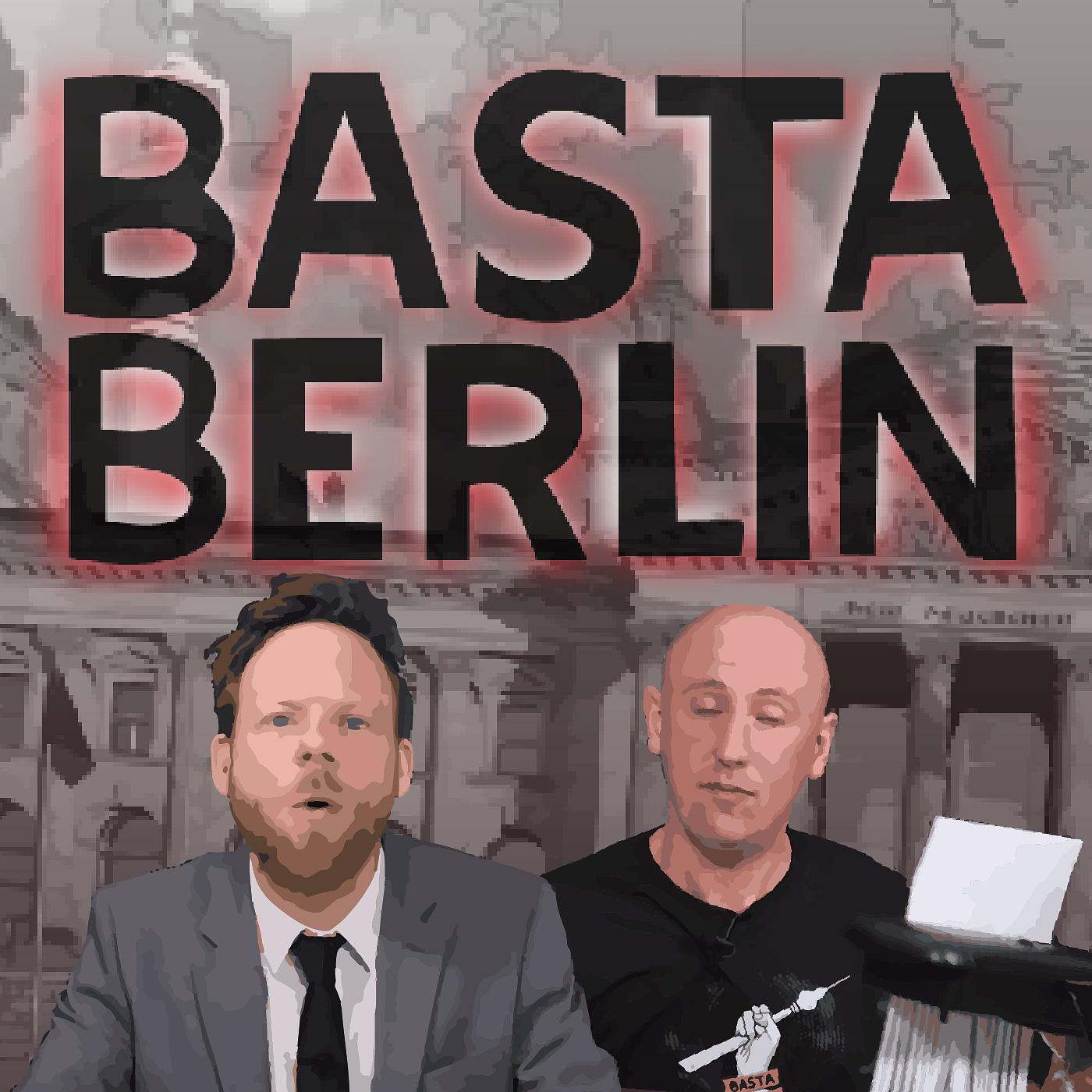 Basta Berlin- der alternativlose Podcast