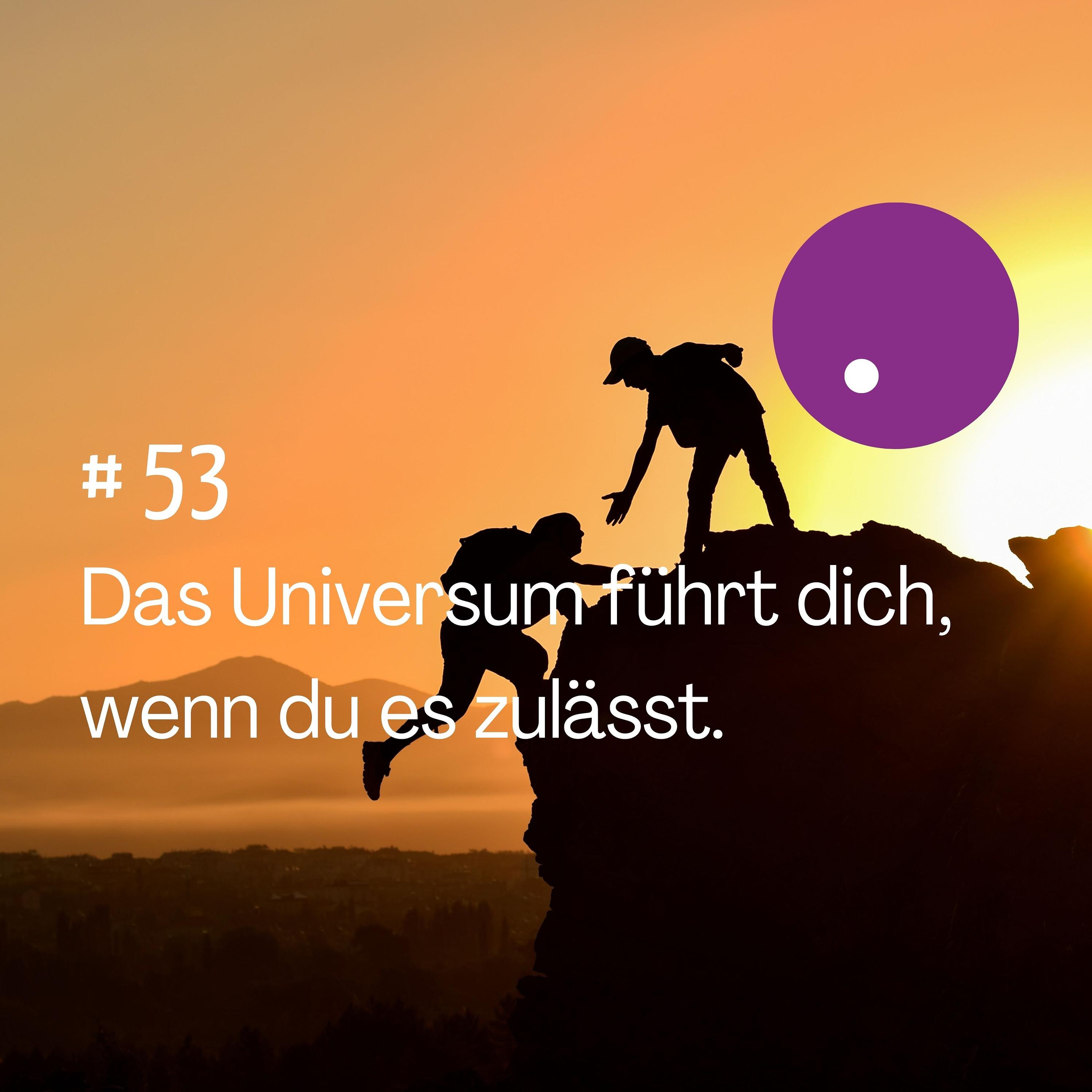 Das Universum führt dich, wenn du es zulässt. episode artwork