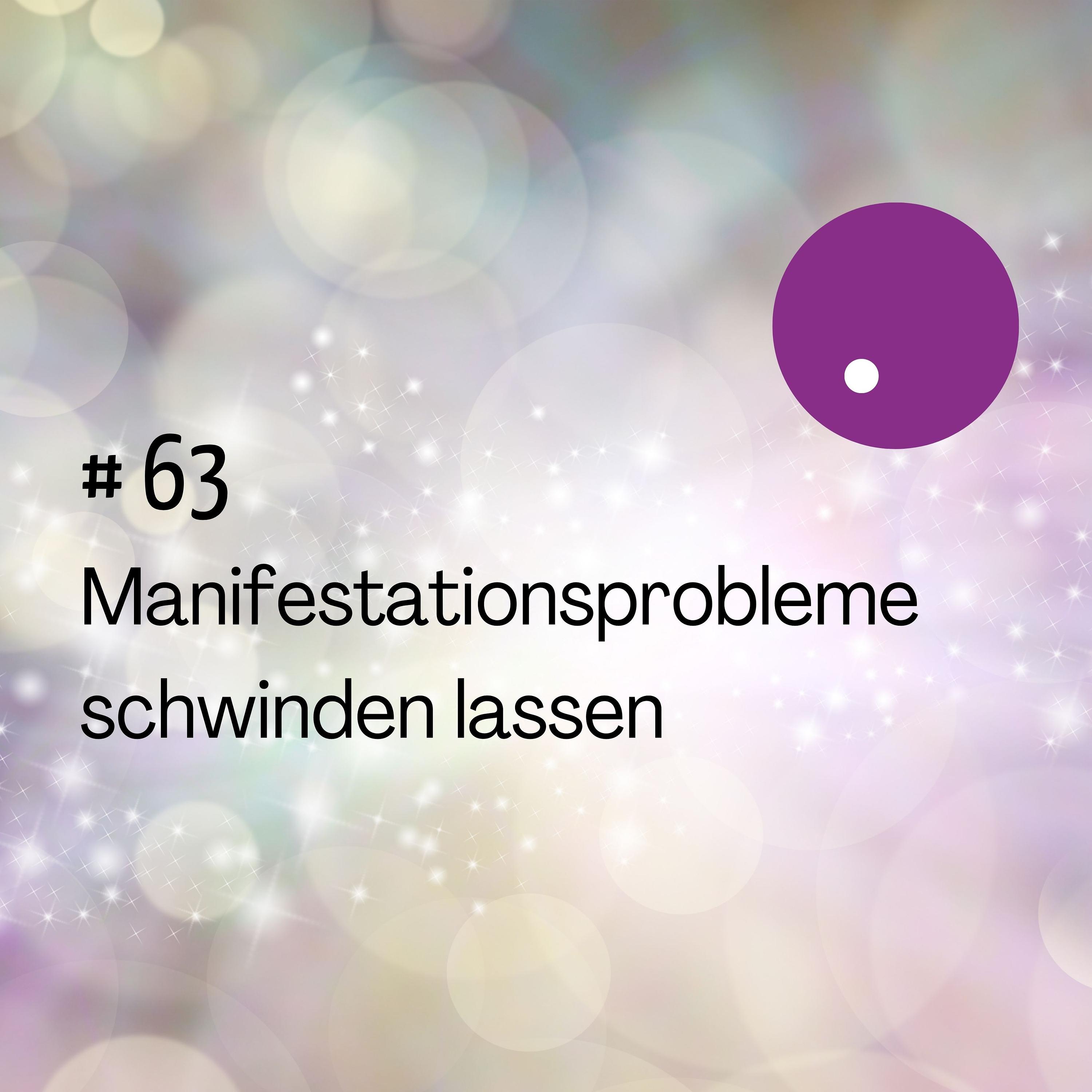 Probleme bei der Manifestierung schwinden lassen episode artwork