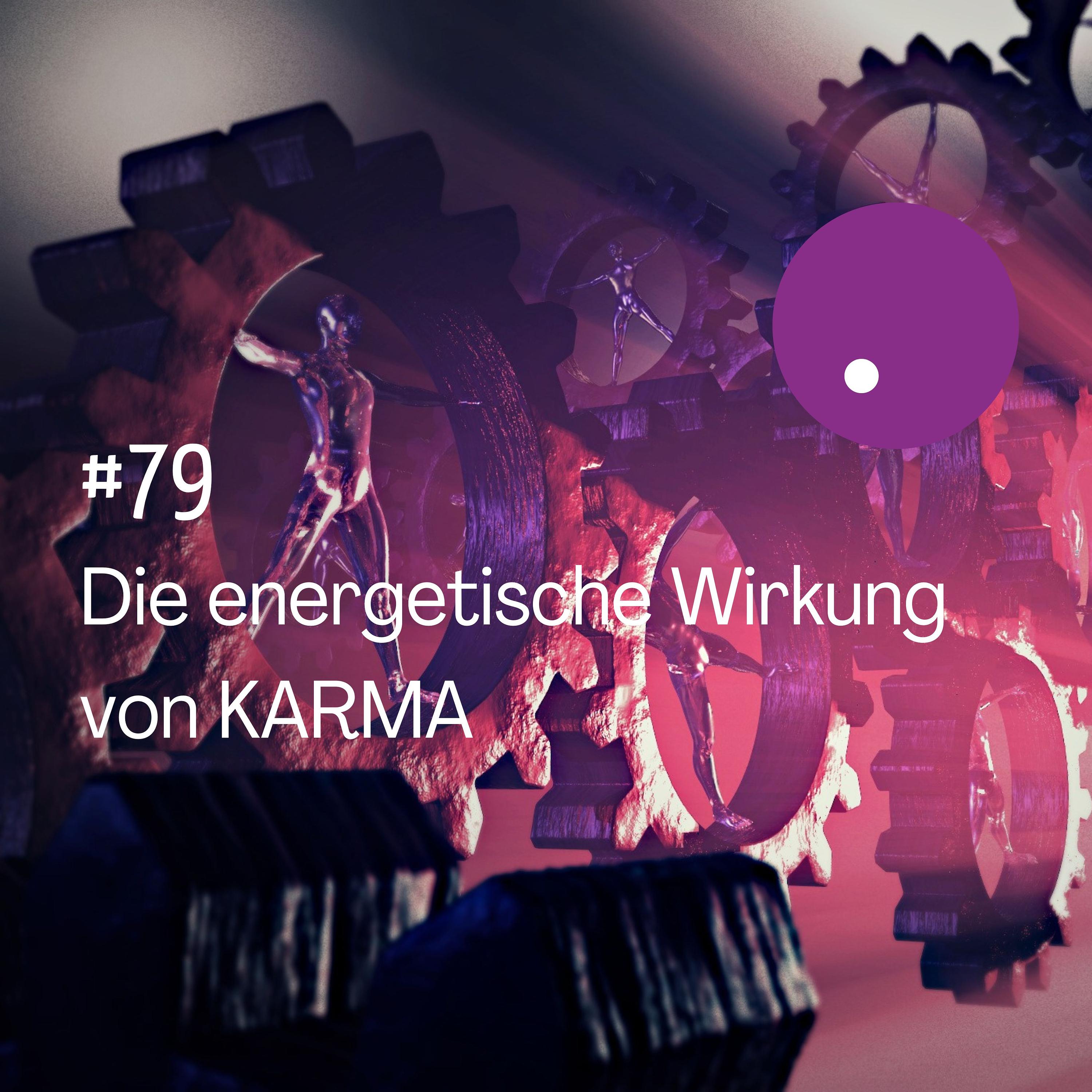 Die energetische Wirkung von Karma episode artwork