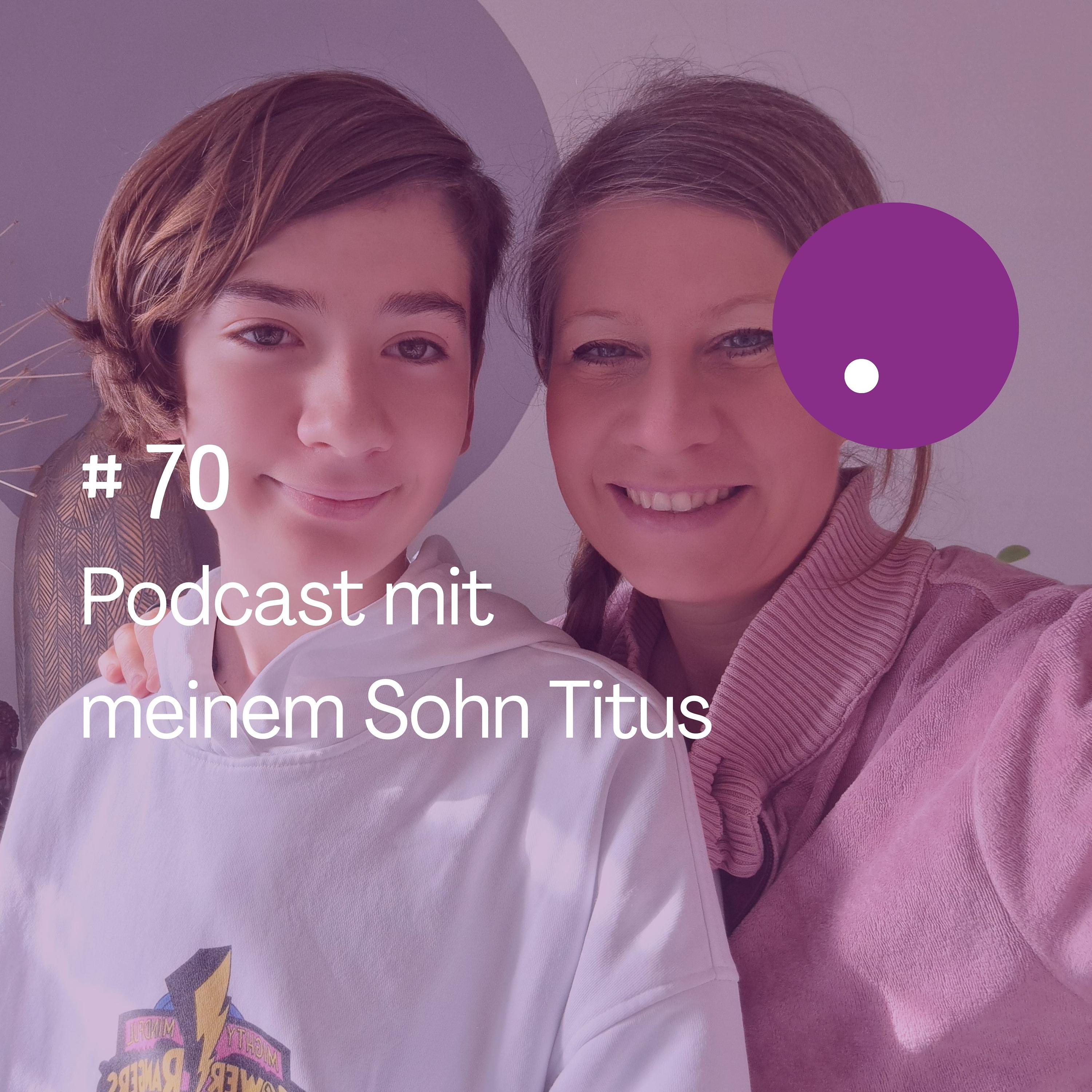Podcast mit meinem Sohn Titus episode artwork