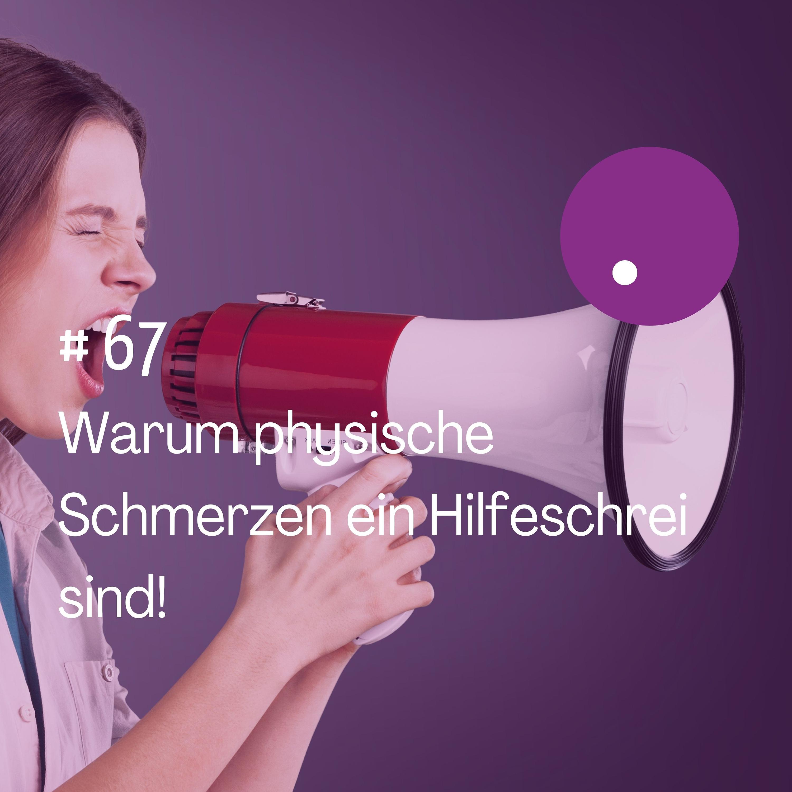 Warum physische Schmerzen ein Hilfeschrei sind! episode artwork