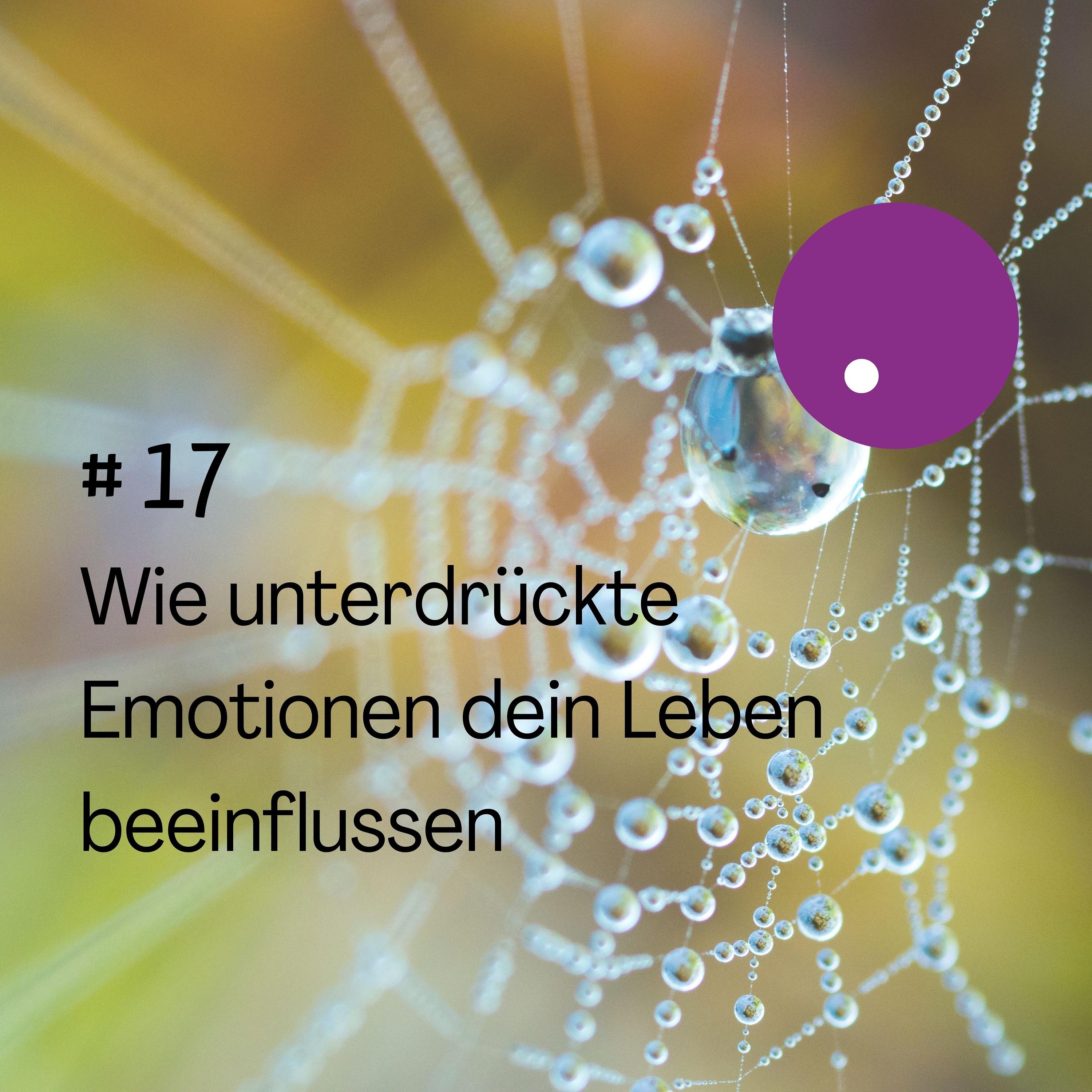 Wie unterdrückte Emotionen dein Leben beeinflussen! episode artwork