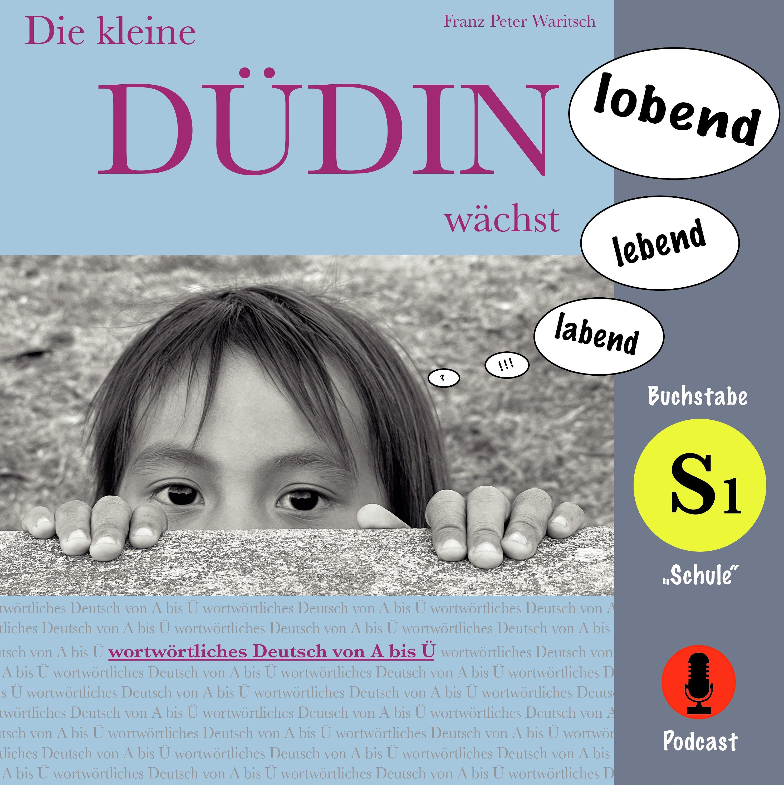 Die kleine Düdin