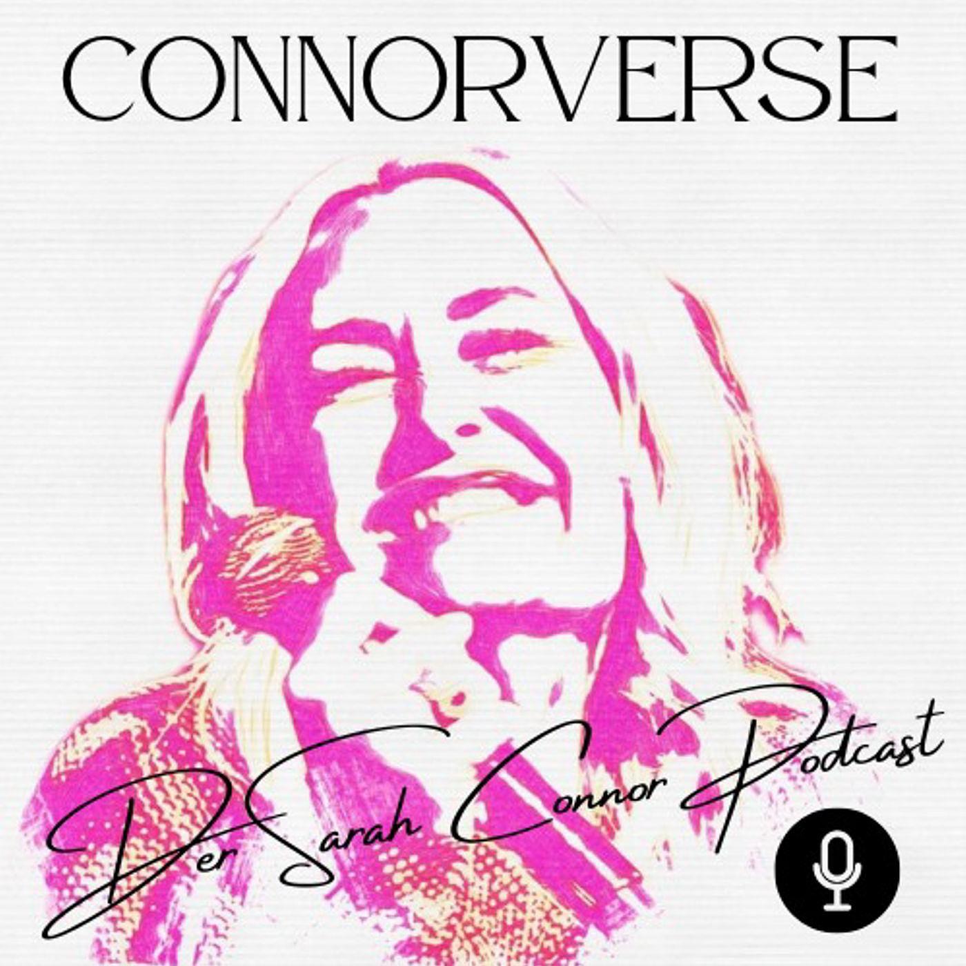CONNORVERSE - der Sarah Connor Podcast