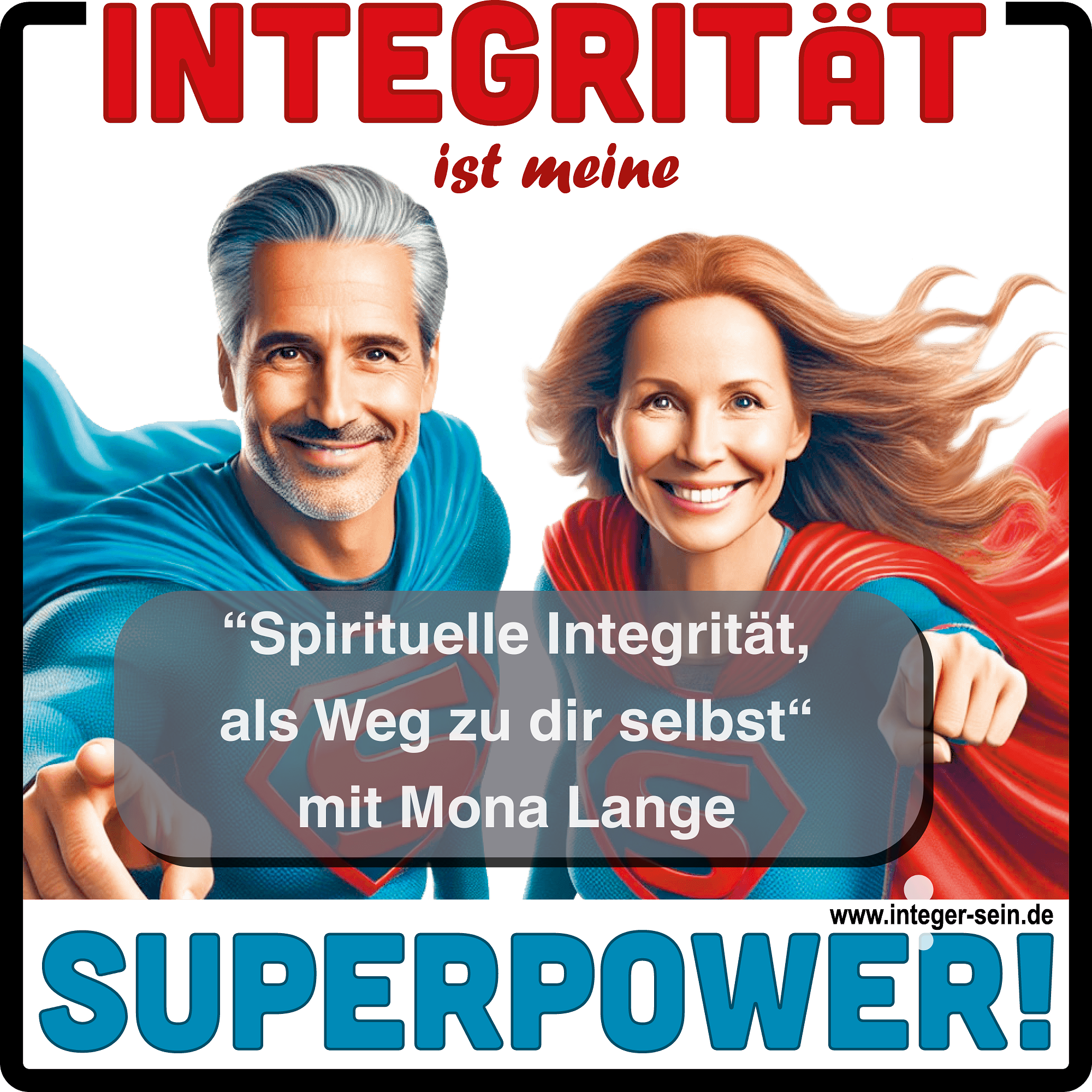 Integrität ist meine Superpower!