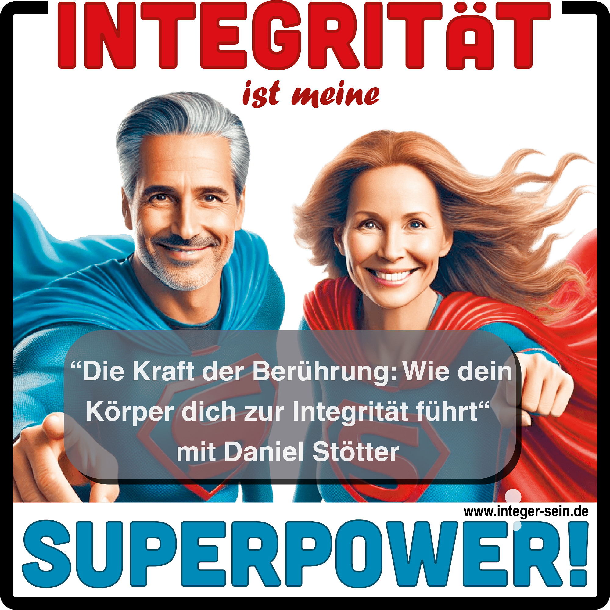 IN34 Daniel Stötter: Die Kraft der Berührung: Wie dein Körper dich zur Integrität führt episode artwork