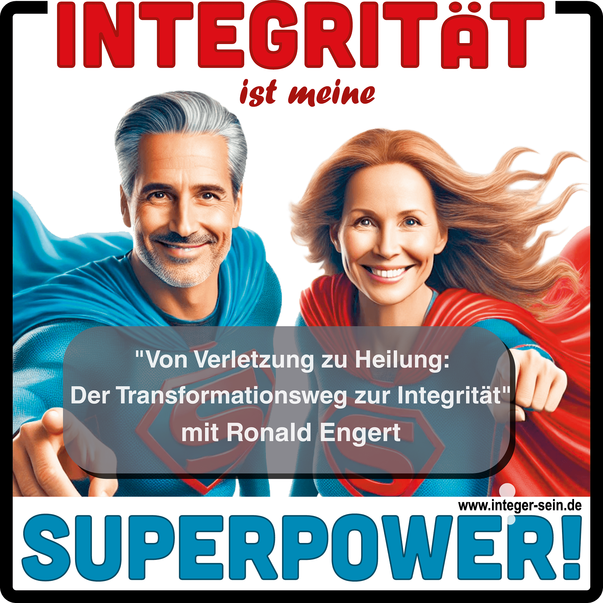 Integrität ist meine Superpower!