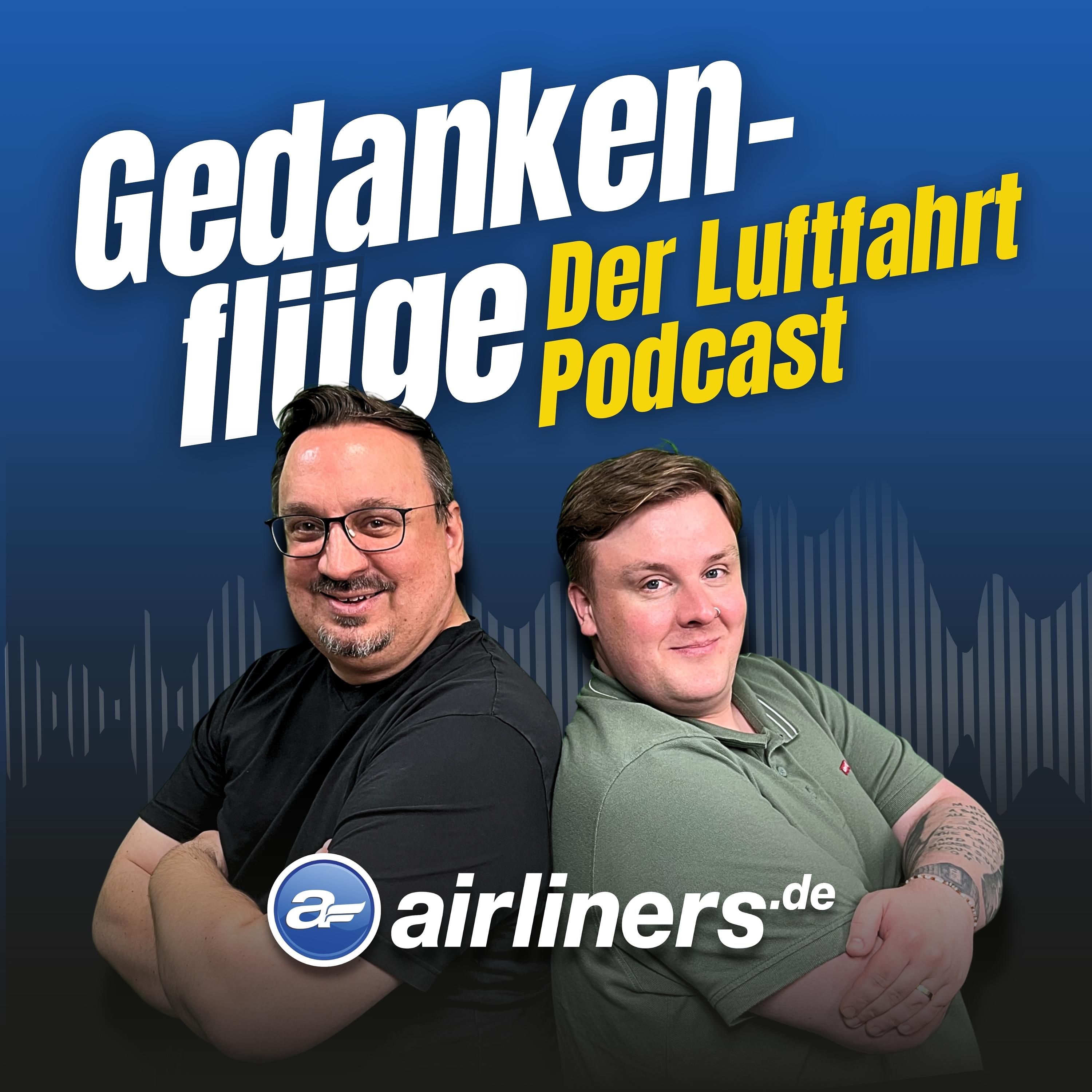 Gedankenflüge – der Luftfahrt-Podcast Podcast Gedankenflüge – der Luftfahrt-Podcast
