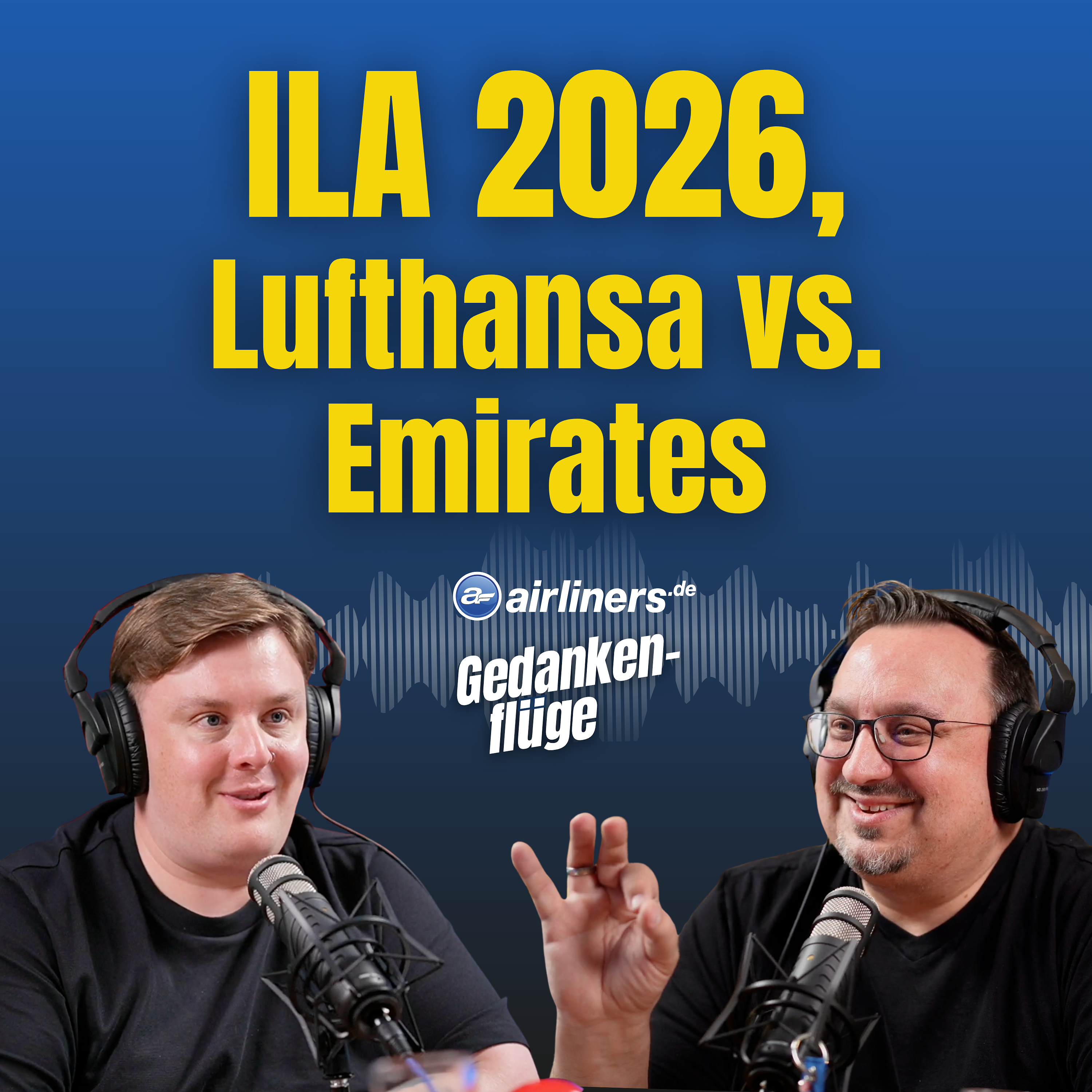 Emirates vs. Lufthansa, die ILA-Dramen und die neue Luftfahrtstrategie episode artwork