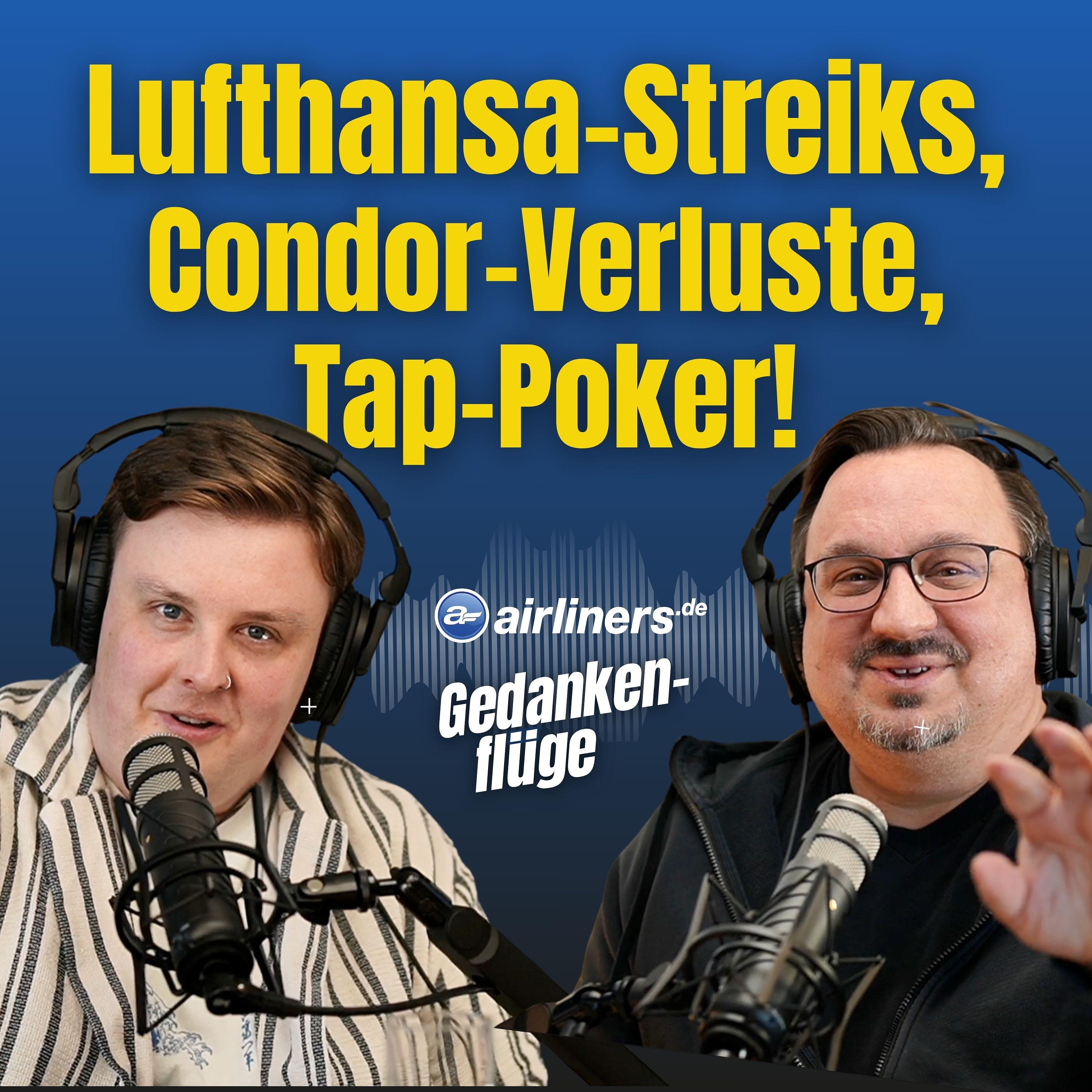 Condor-Bilanz-Rätsel, Streik zum Lufthansa-Jubiläum und die Tap-Poker-Runde episode artwork