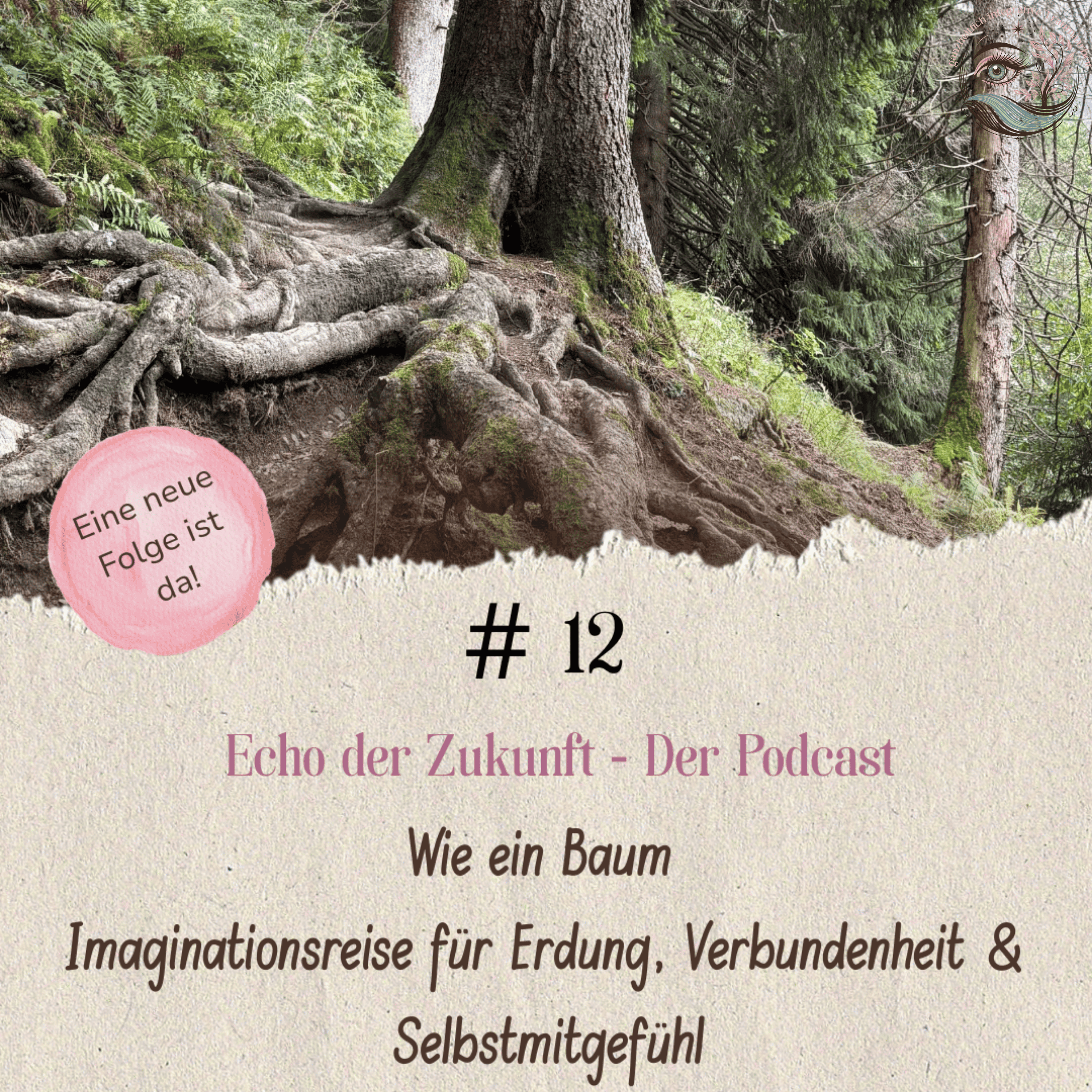 # 12 Wie ein Baum – Imaginationsreise episode artwork