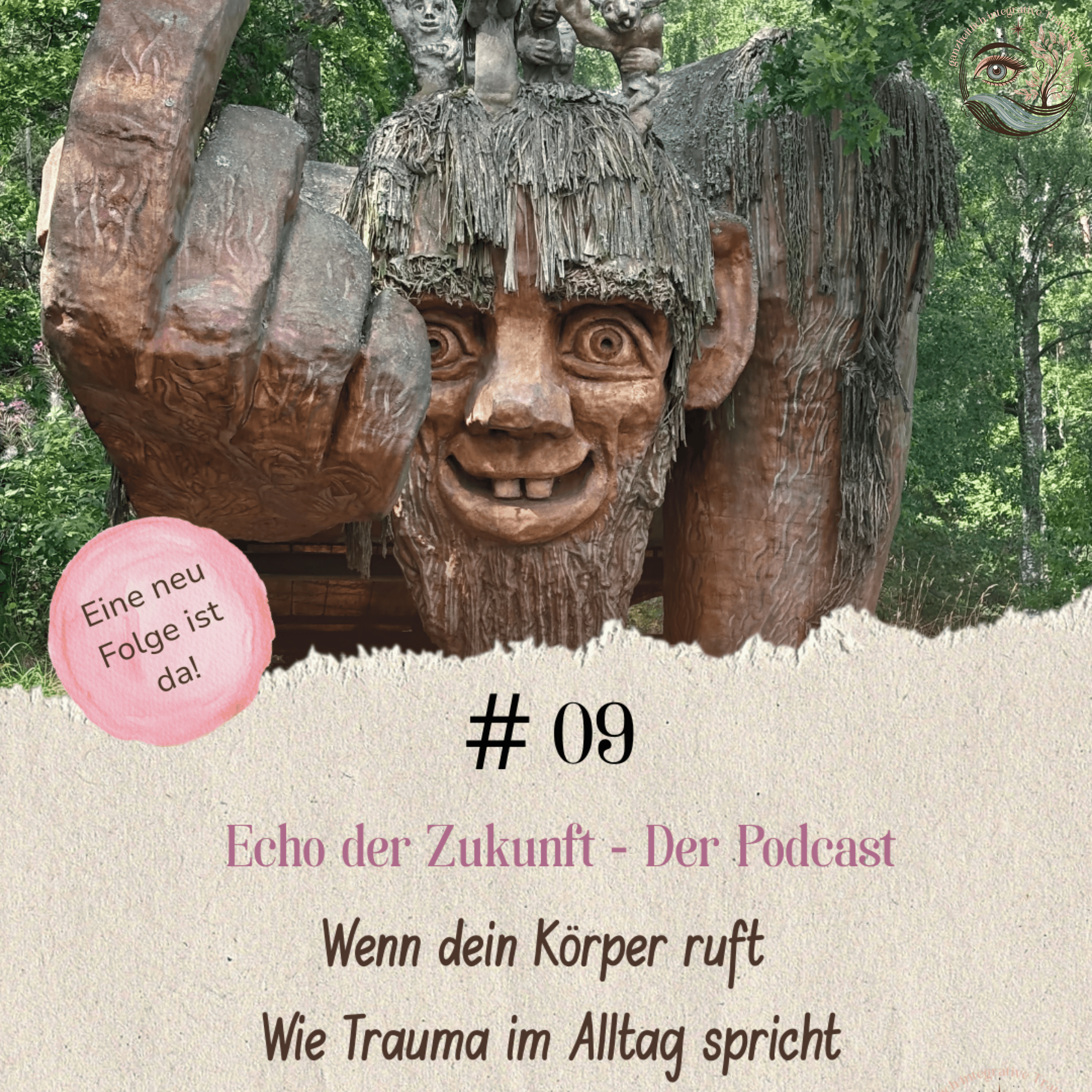 #9 Wenn dein Körper ruft – Wie Trauma im Alltag spricht episode artwork