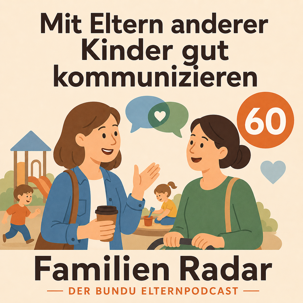 Mit Eltern anderer Kinder gut kommunizieren episode artwork