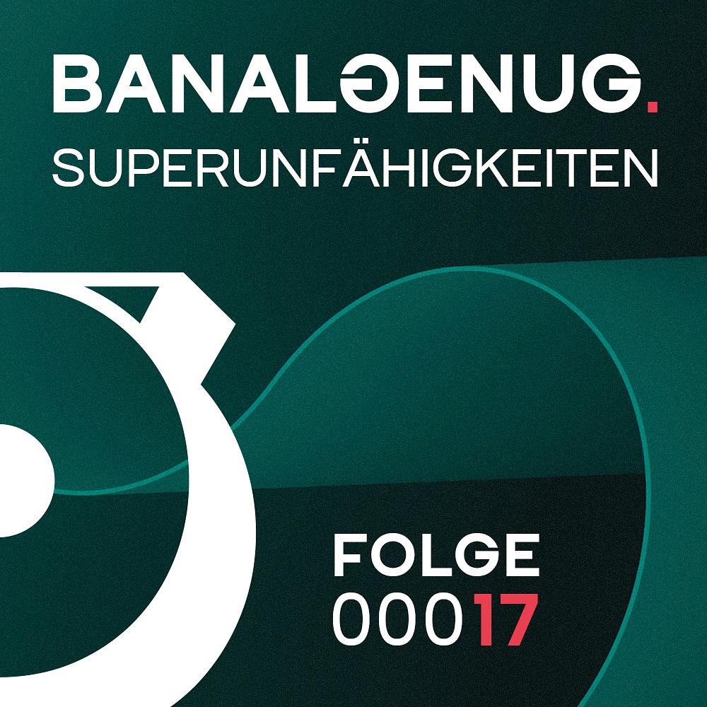 00017. Superunfähigkeiten