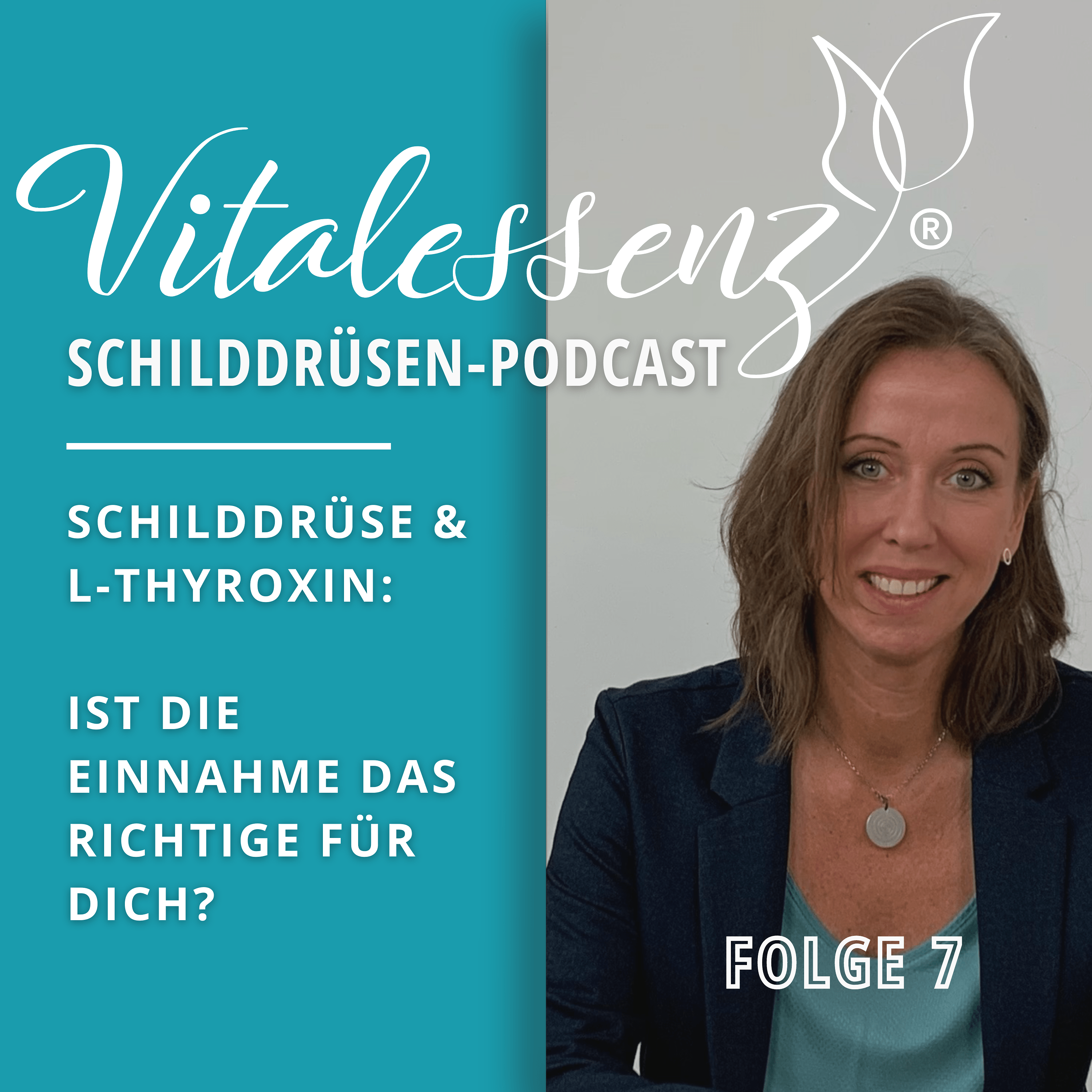 Vitalessenz Schilddrüsen-Podcast