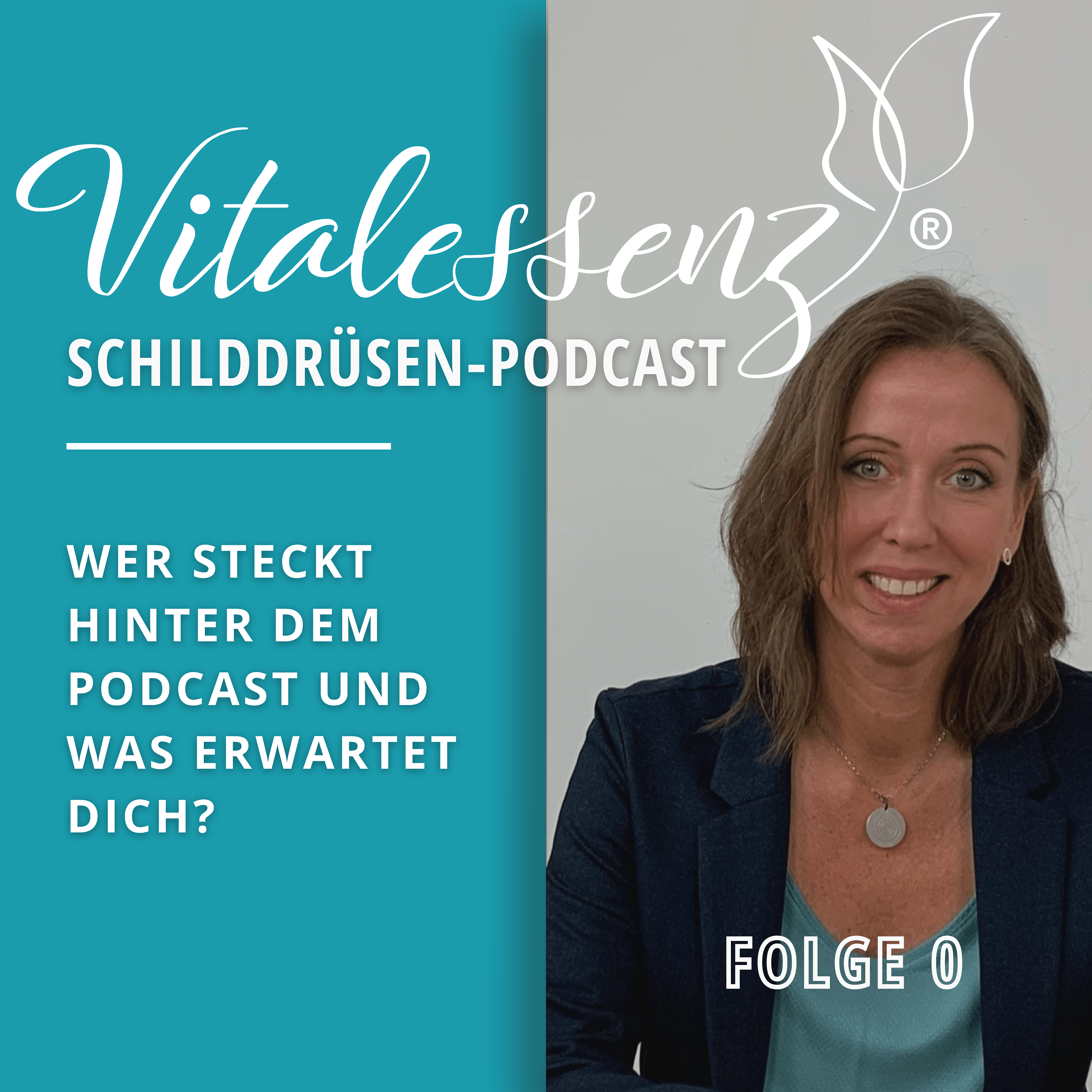 Vitalessenz Schilddrüsen-Podcast