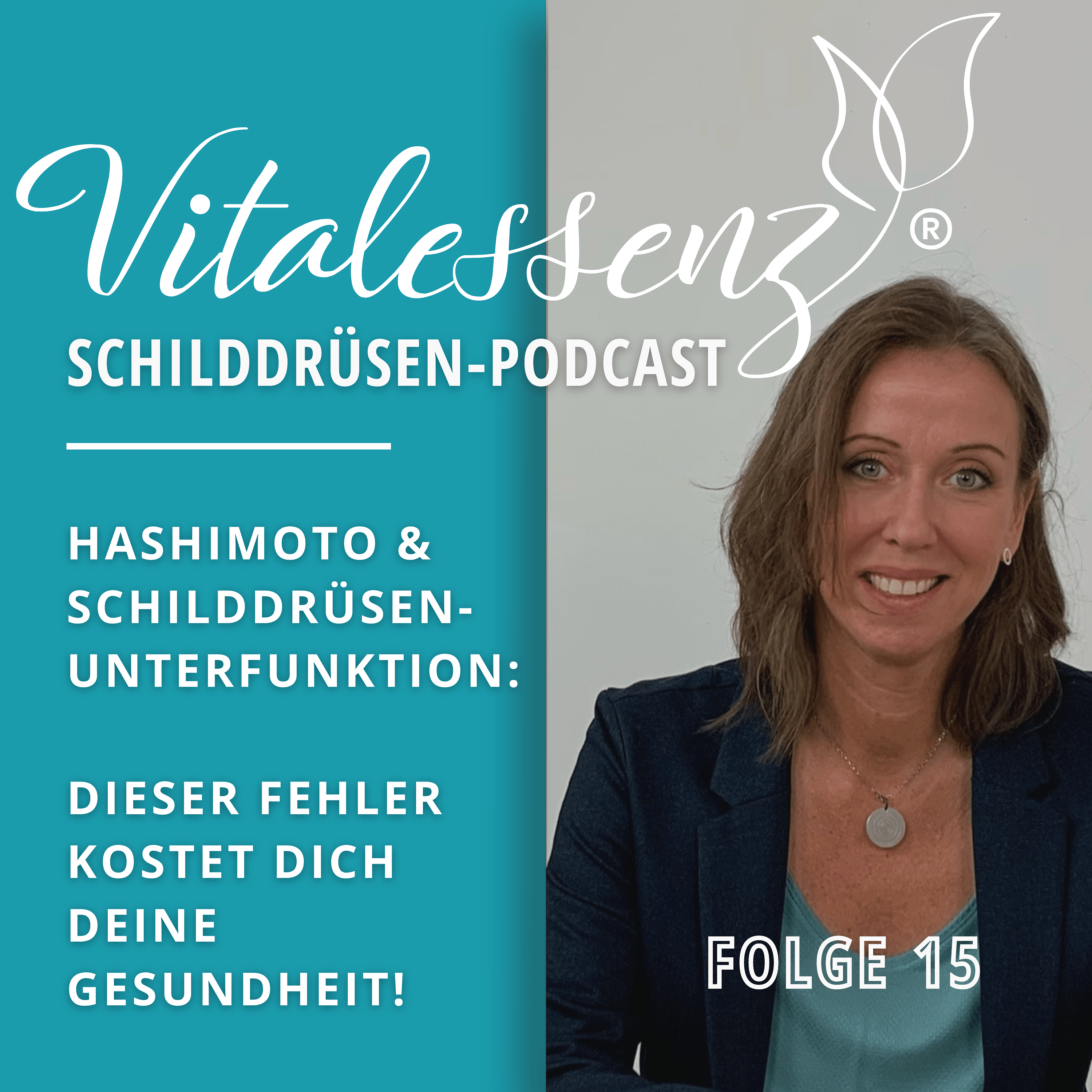 Vitalessenz Schilddrüsen-Podcast