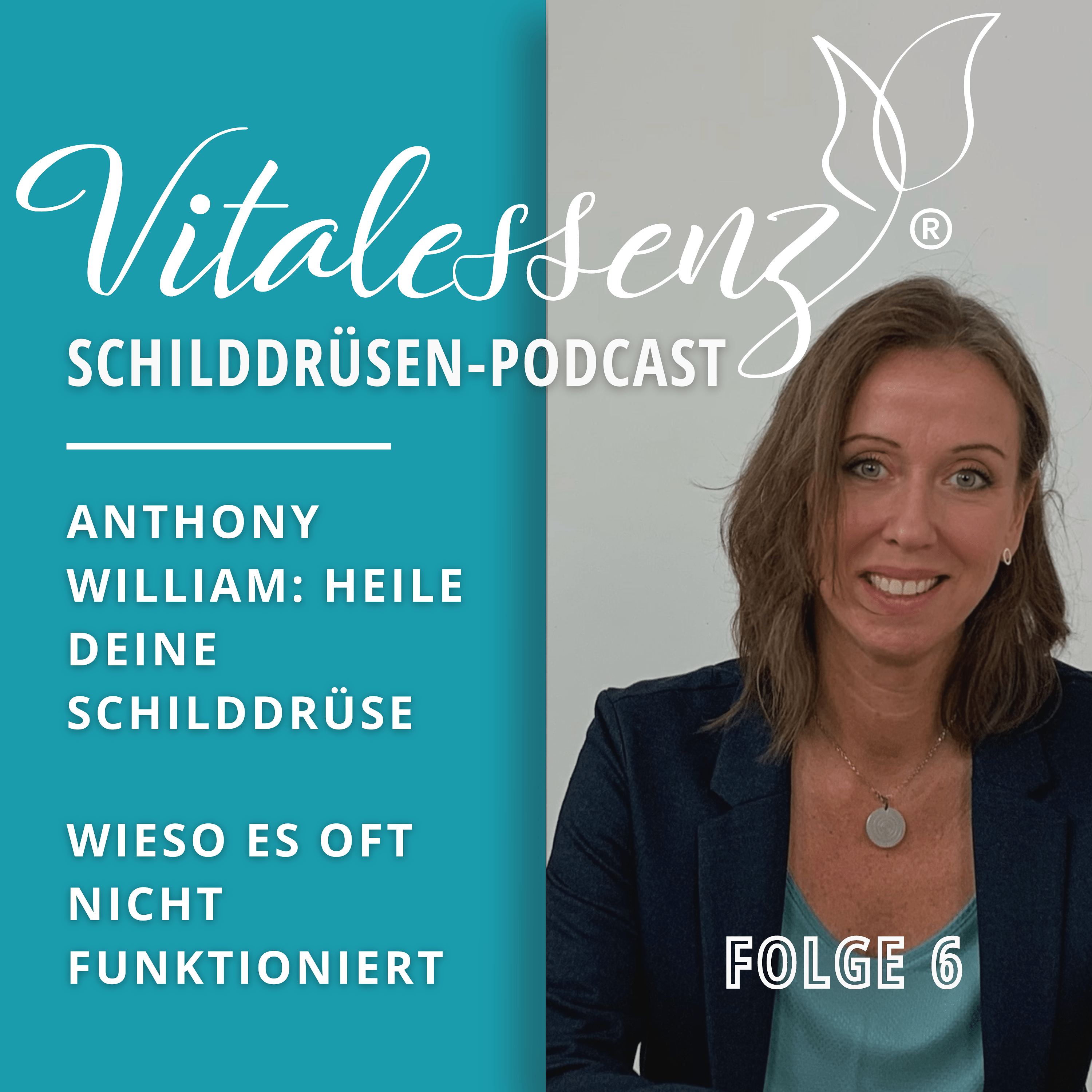 Vitalessenz Schilddrüsen-Podcast