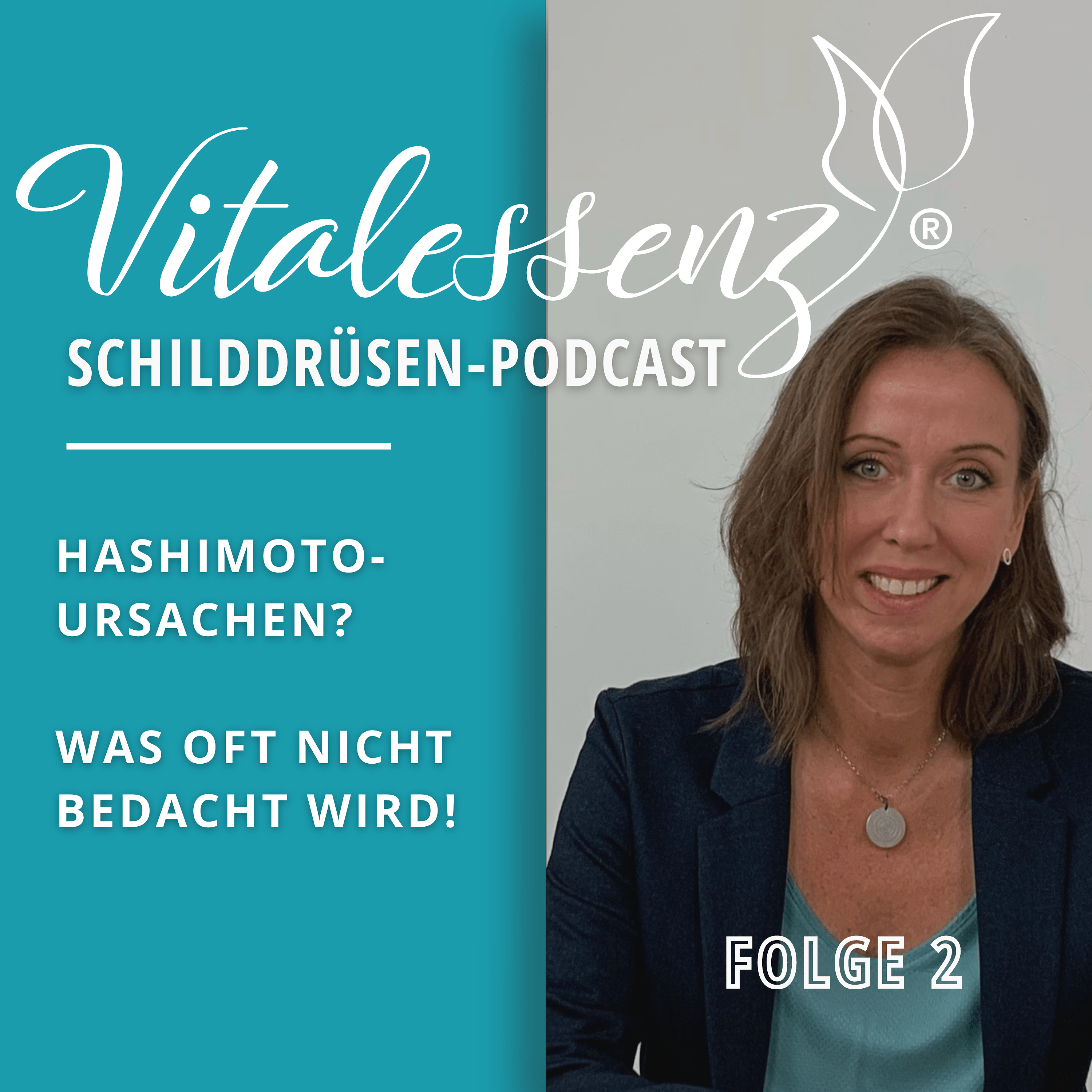 Vitalessenz Schilddrüsen-Podcast