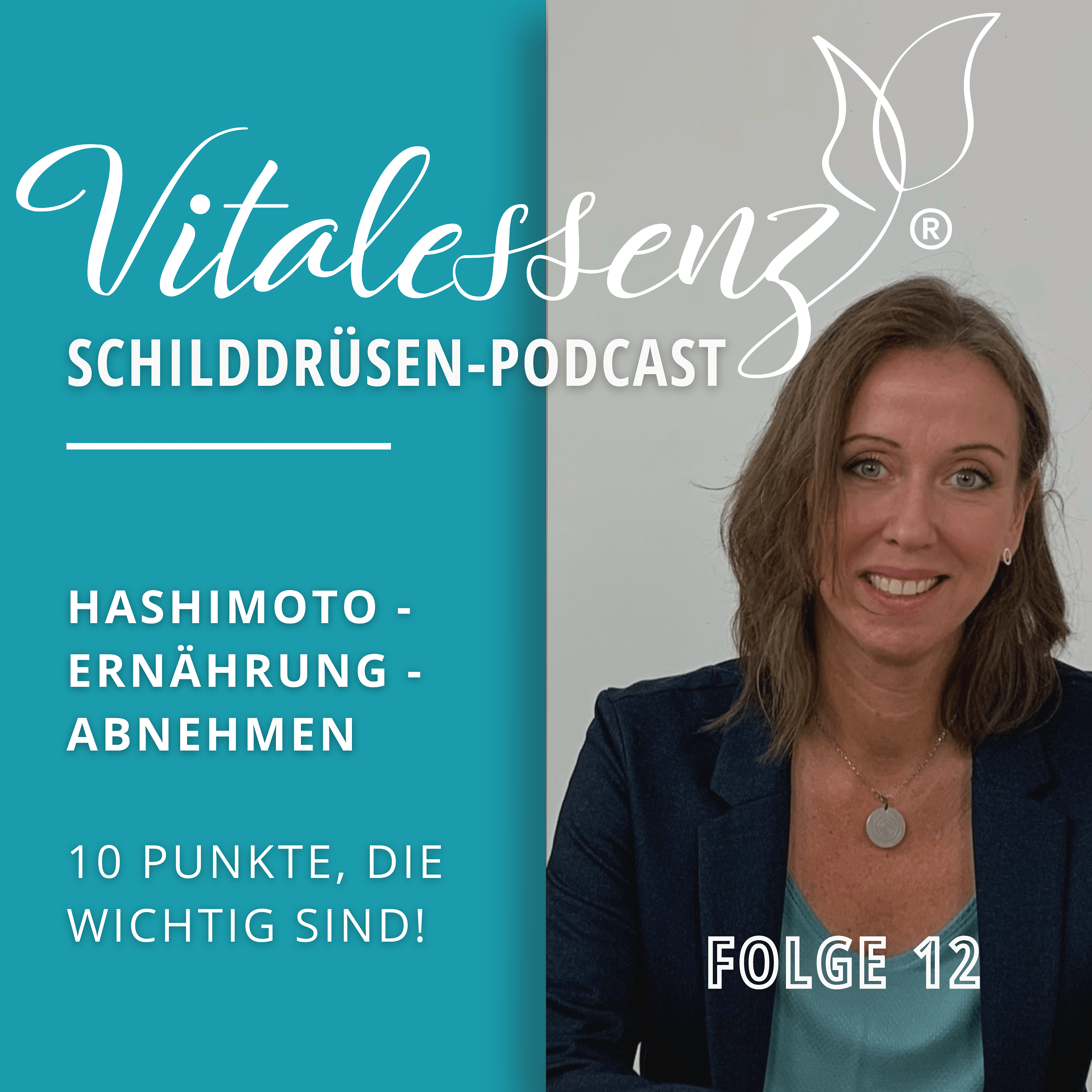Vitalessenz Schilddrüsen-Podcast