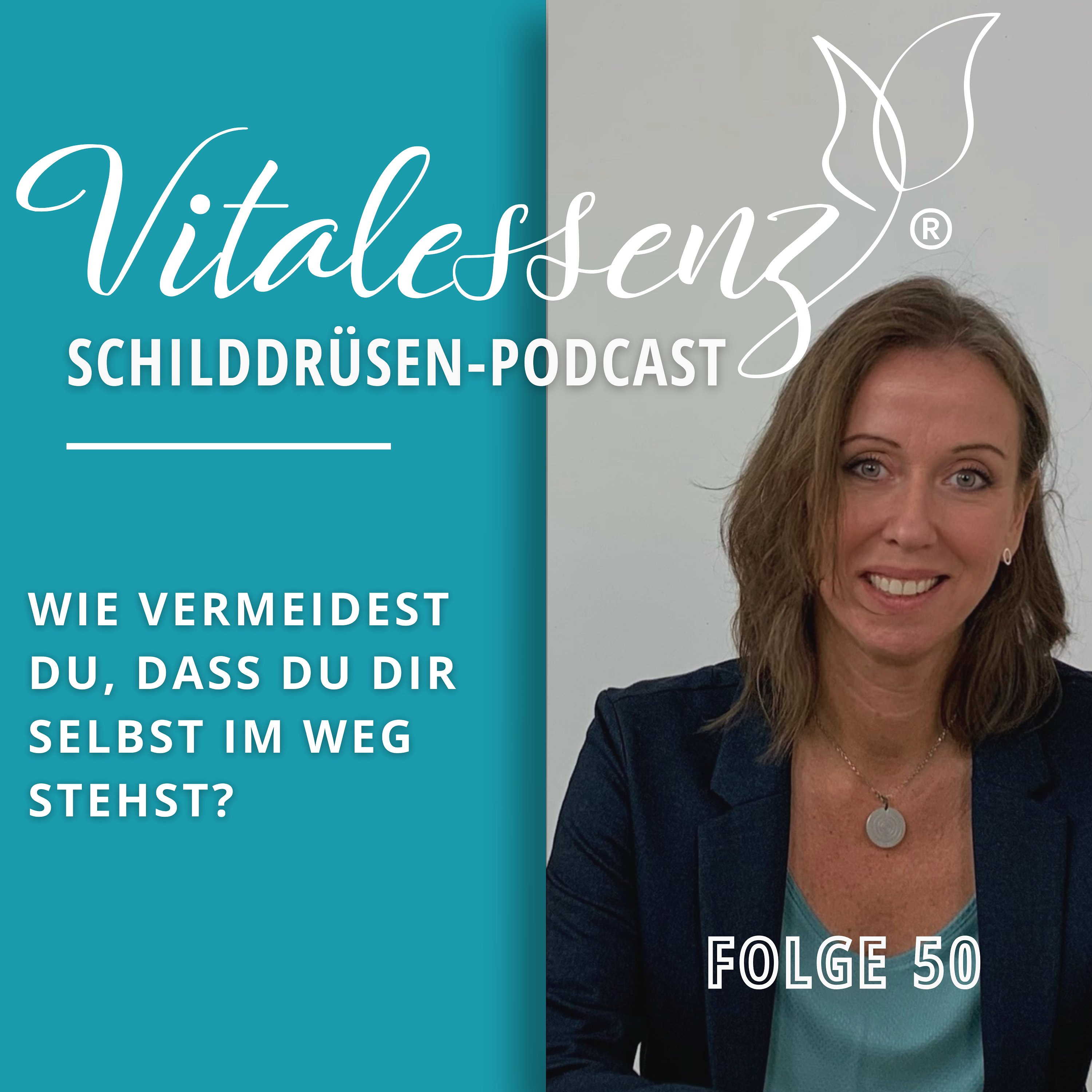 Vitalessenz Schilddrüsen-Podcast
