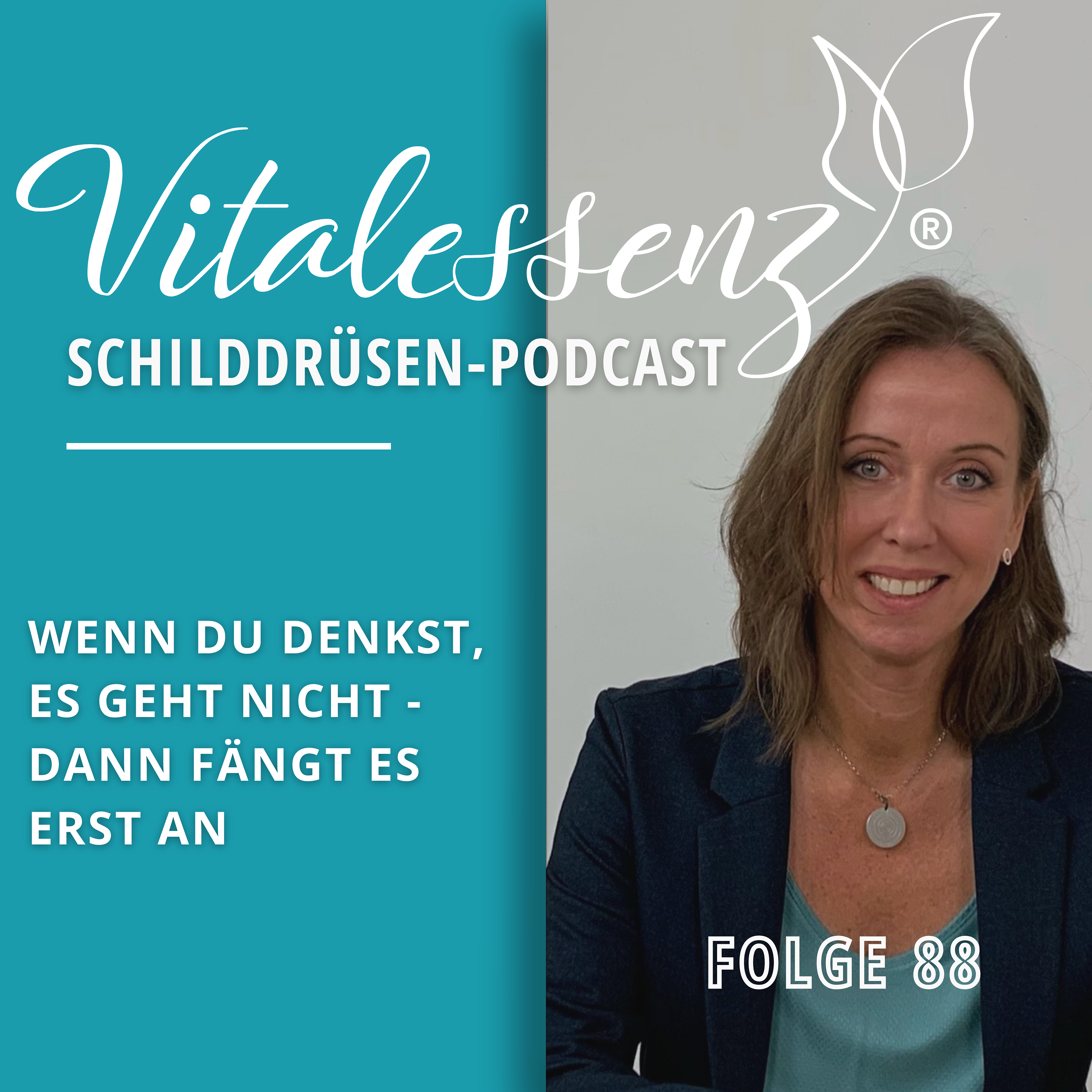 Vitalessenz Schilddrüsen-Podcast