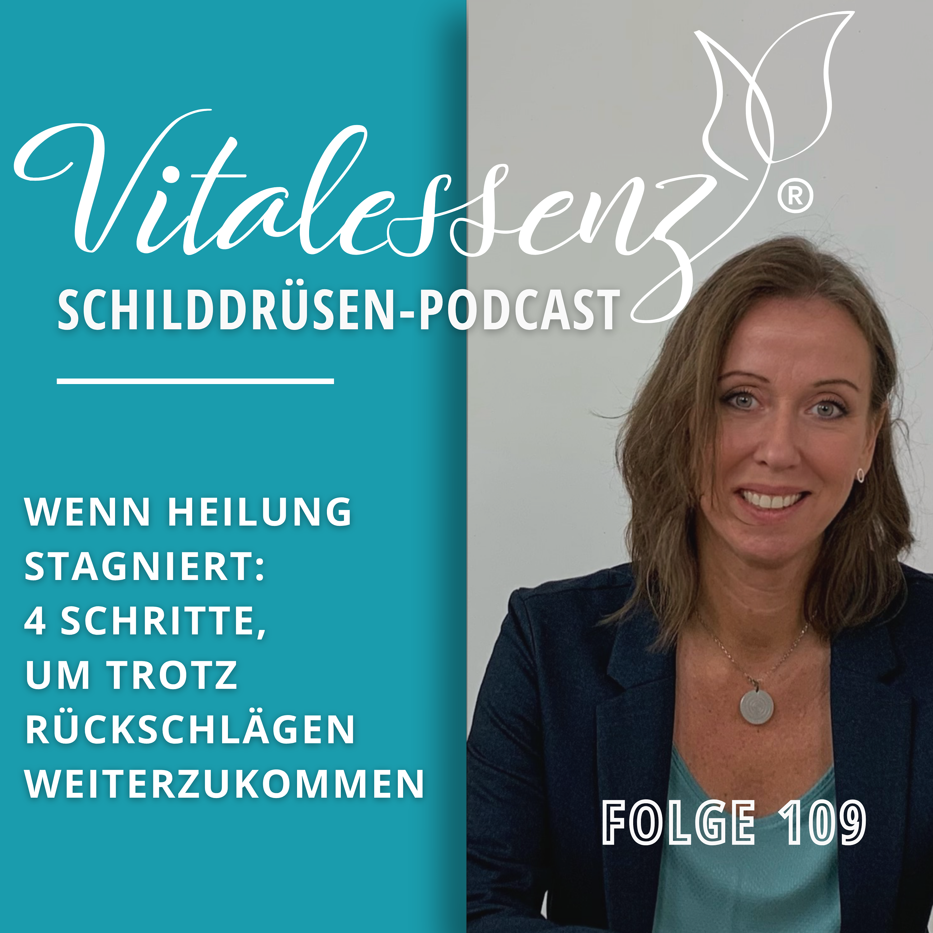 #109 Wenn Heilung stagniert: 4 Schritte, um trotz Rückschlägen weiterzukommen episode artwork