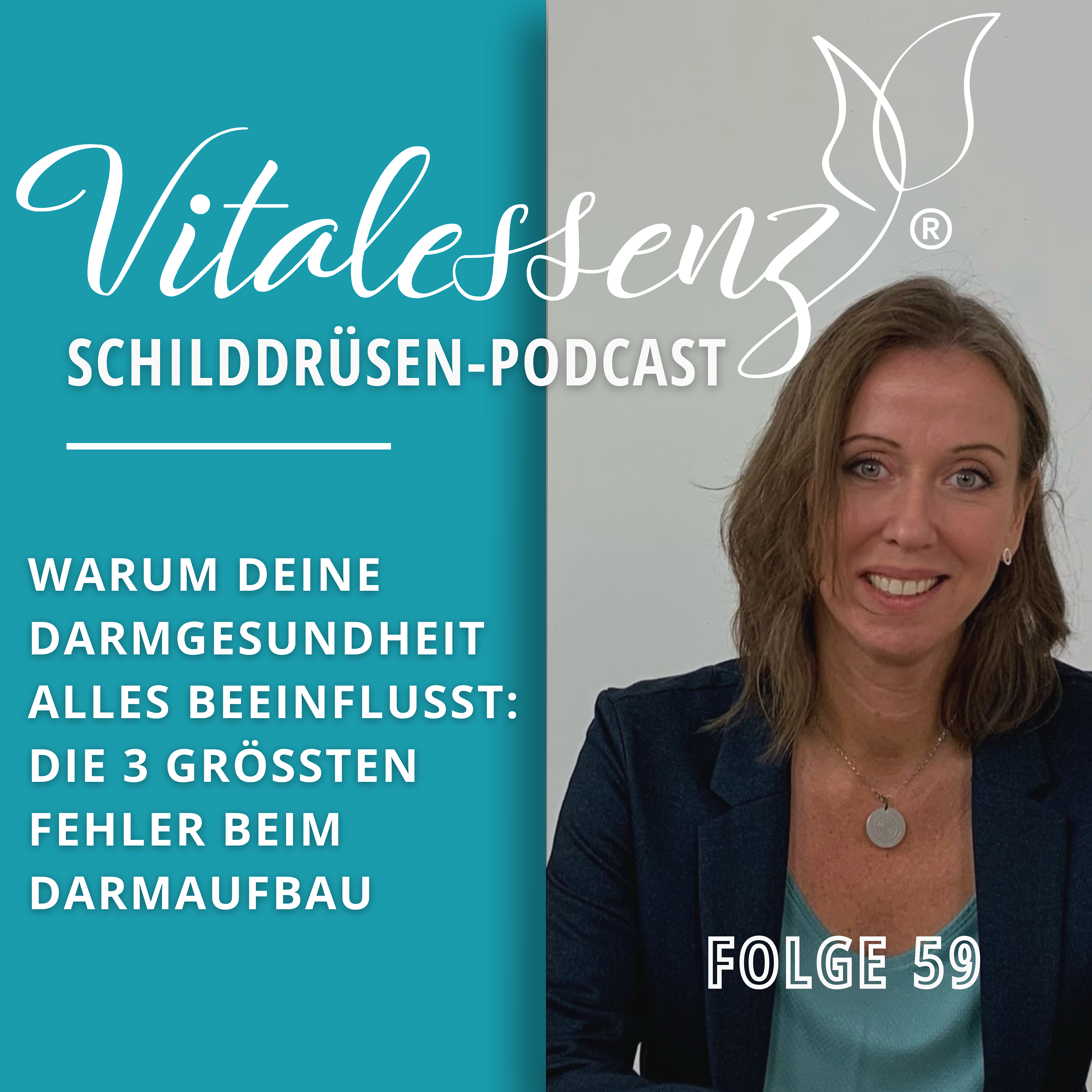Vitalessenz Schilddrüsen-Podcast