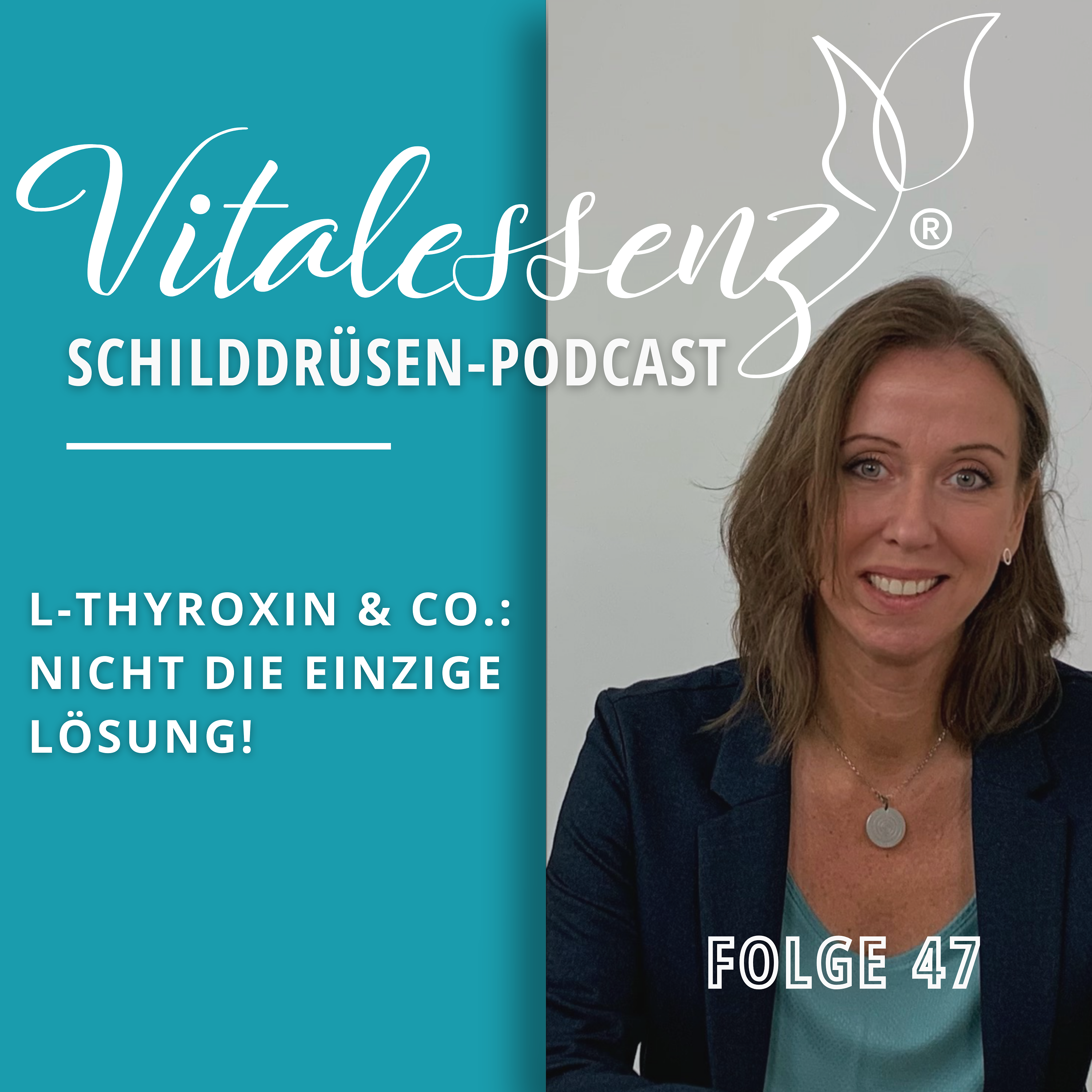 Vitalessenz Schilddrüsen-Podcast