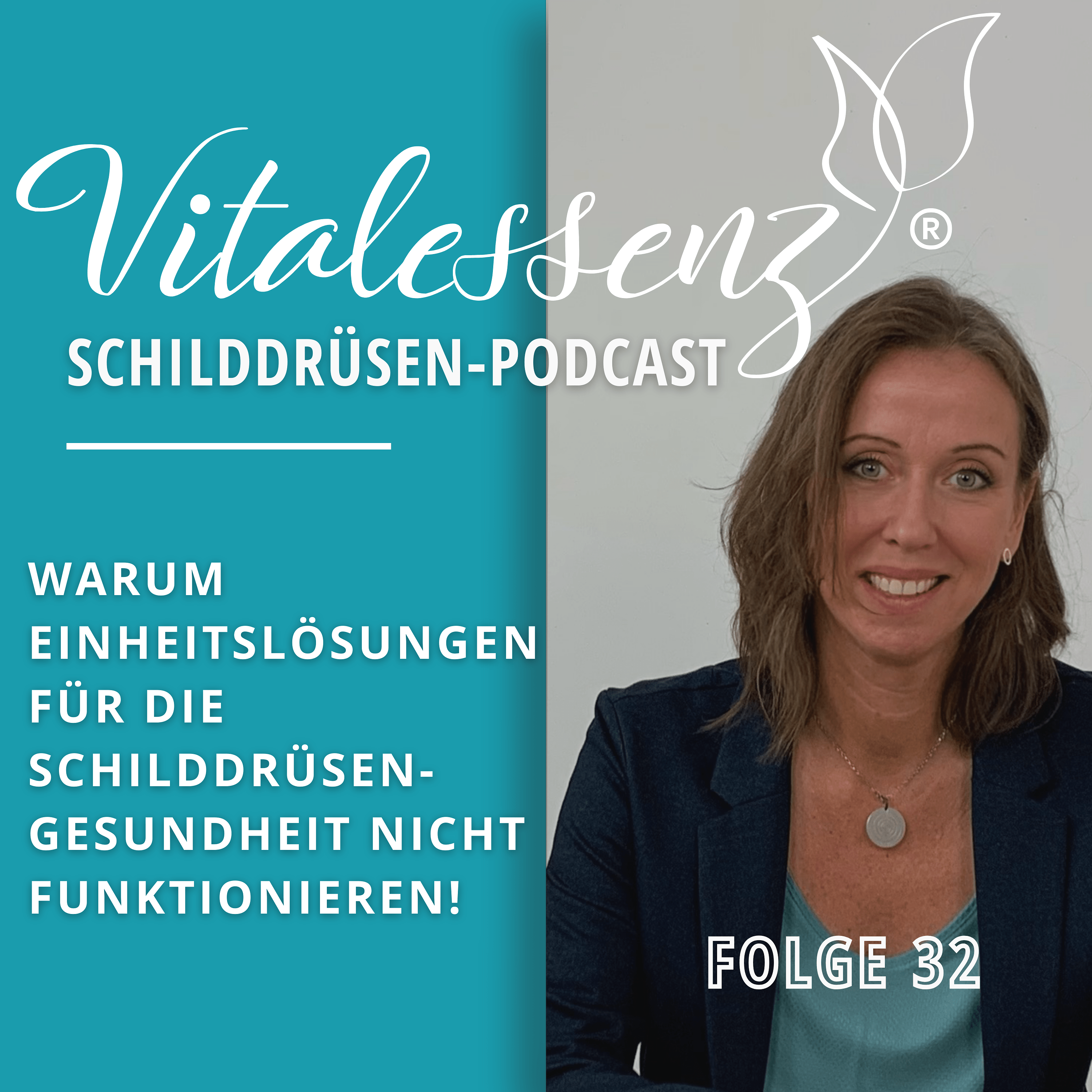Vitalessenz Schilddrüsen-Podcast