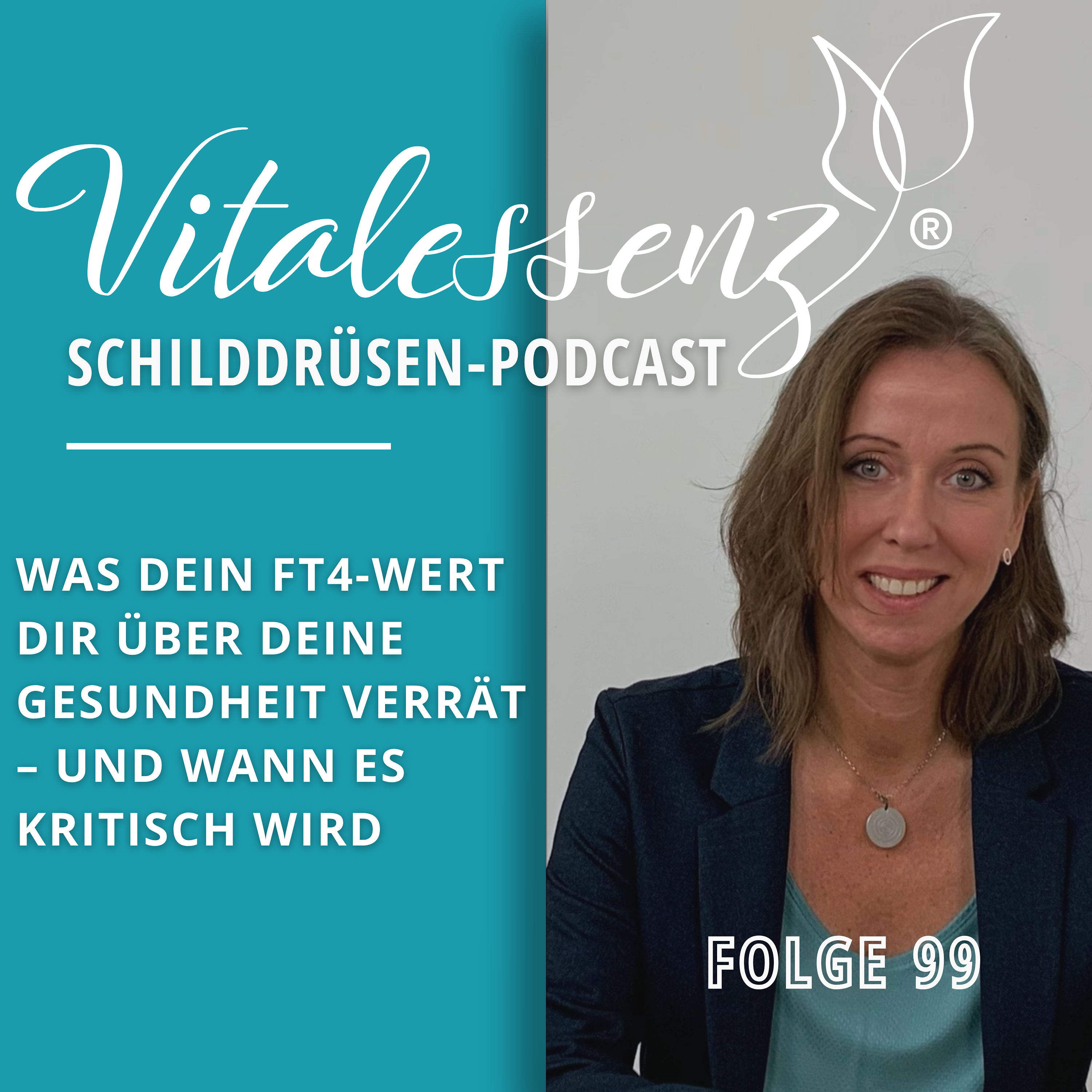 #99 Was dein fT4-Wert dir über deine Gesundheit verrät – und wann es kritisch wird episode artwork