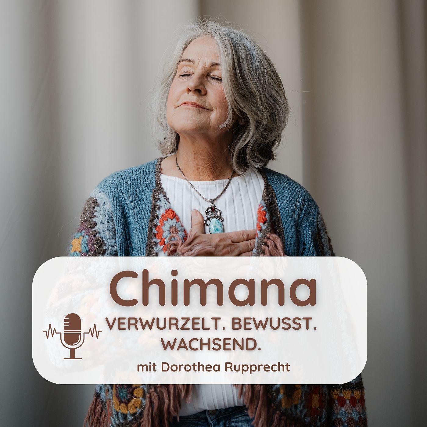 Chimana - Hol dir deine Macht zurück