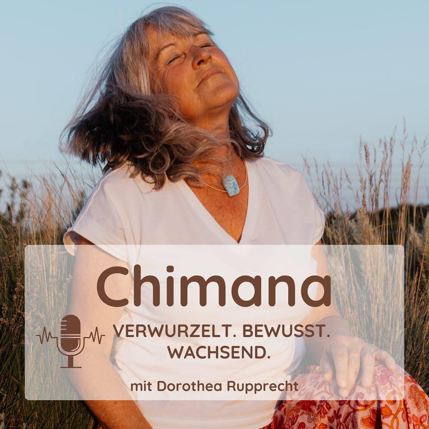 Chimana - Hol dir deine Macht zurück