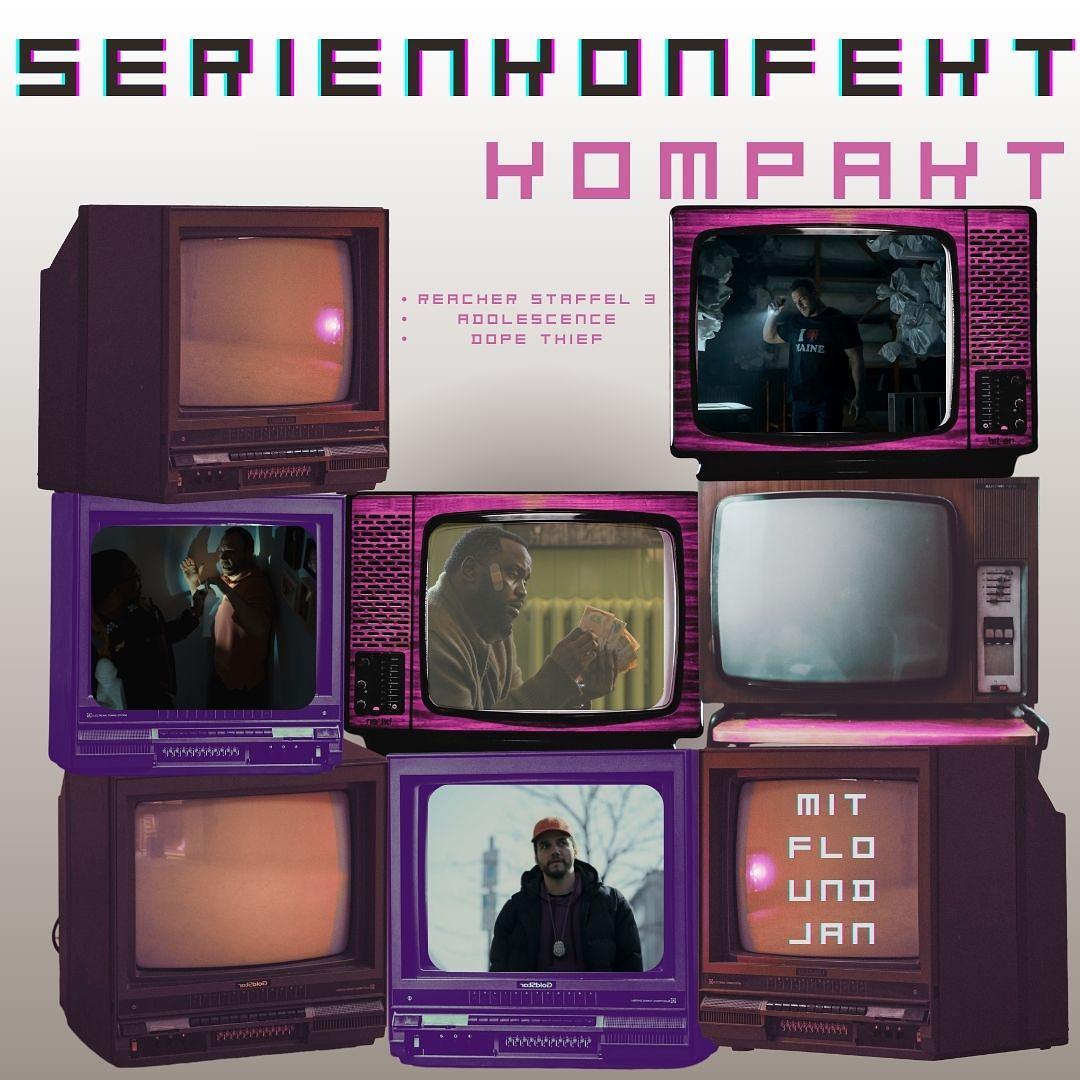 Adolescence, Reacher (Staffel 3), Dope Thief