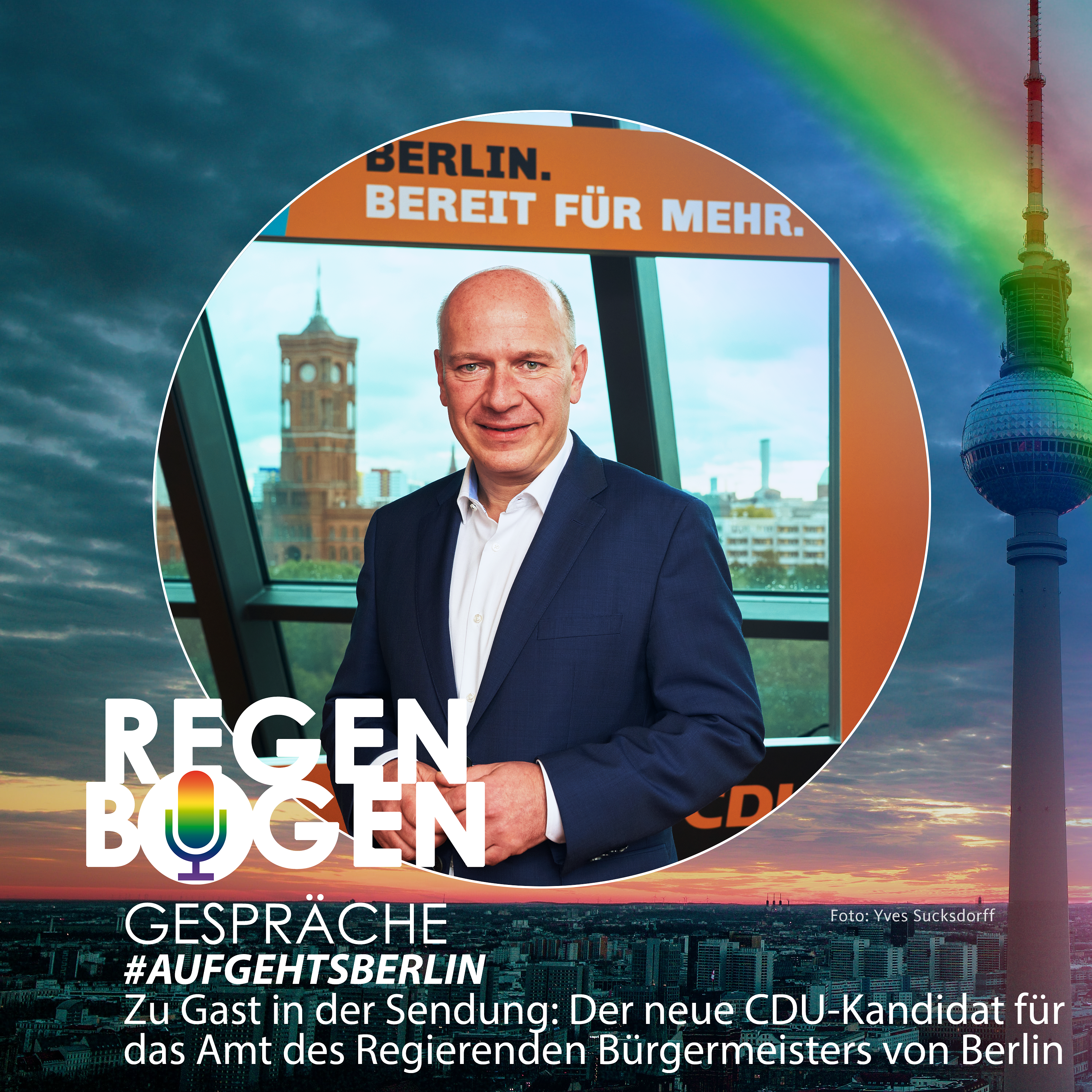 #bereitfürmehr - Der Berliner CDU-Landesvorsitzende Kai Wegner im Interview episode artwork