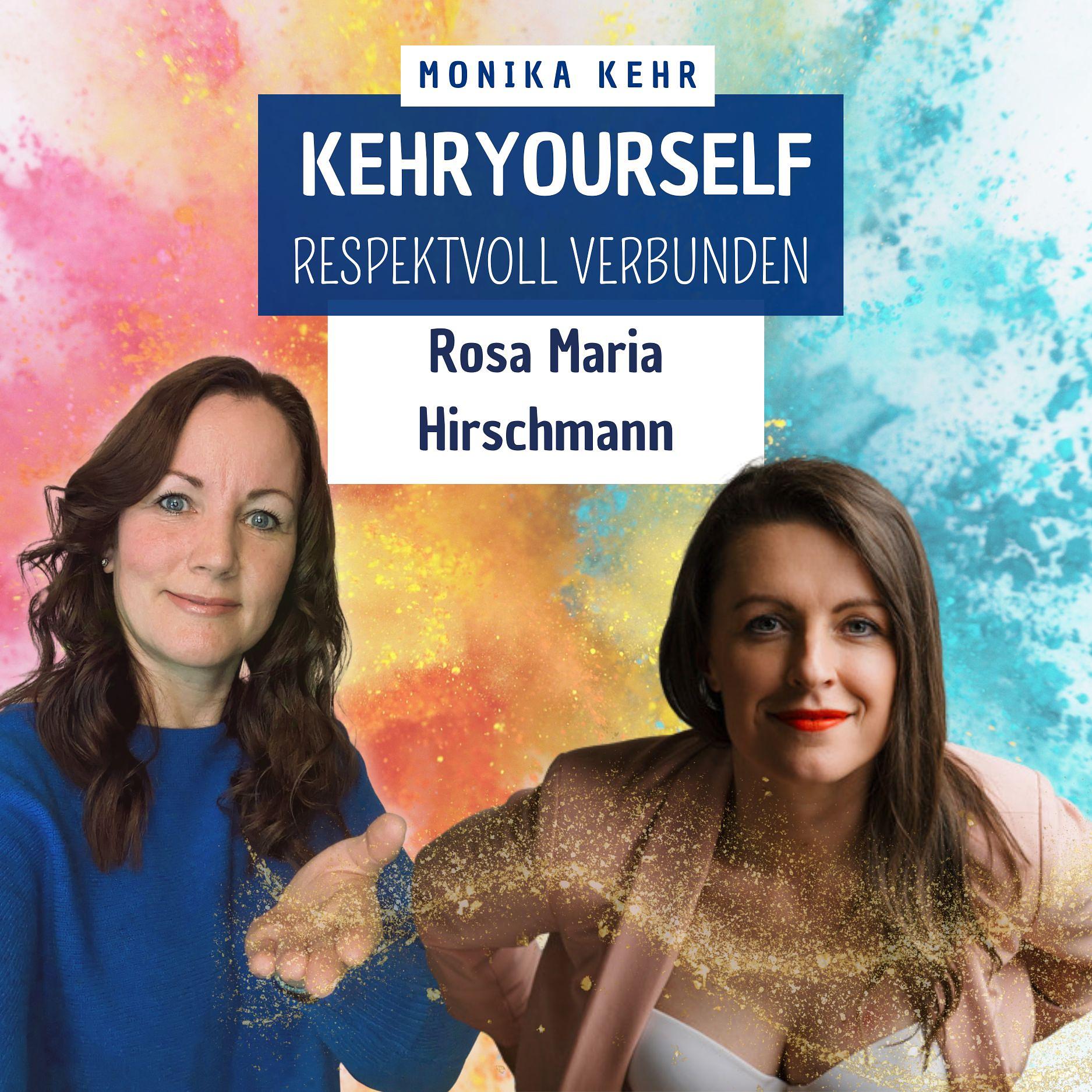 #032 - Rosa Maria Hirschmann: Level up your Life & business episode artwork