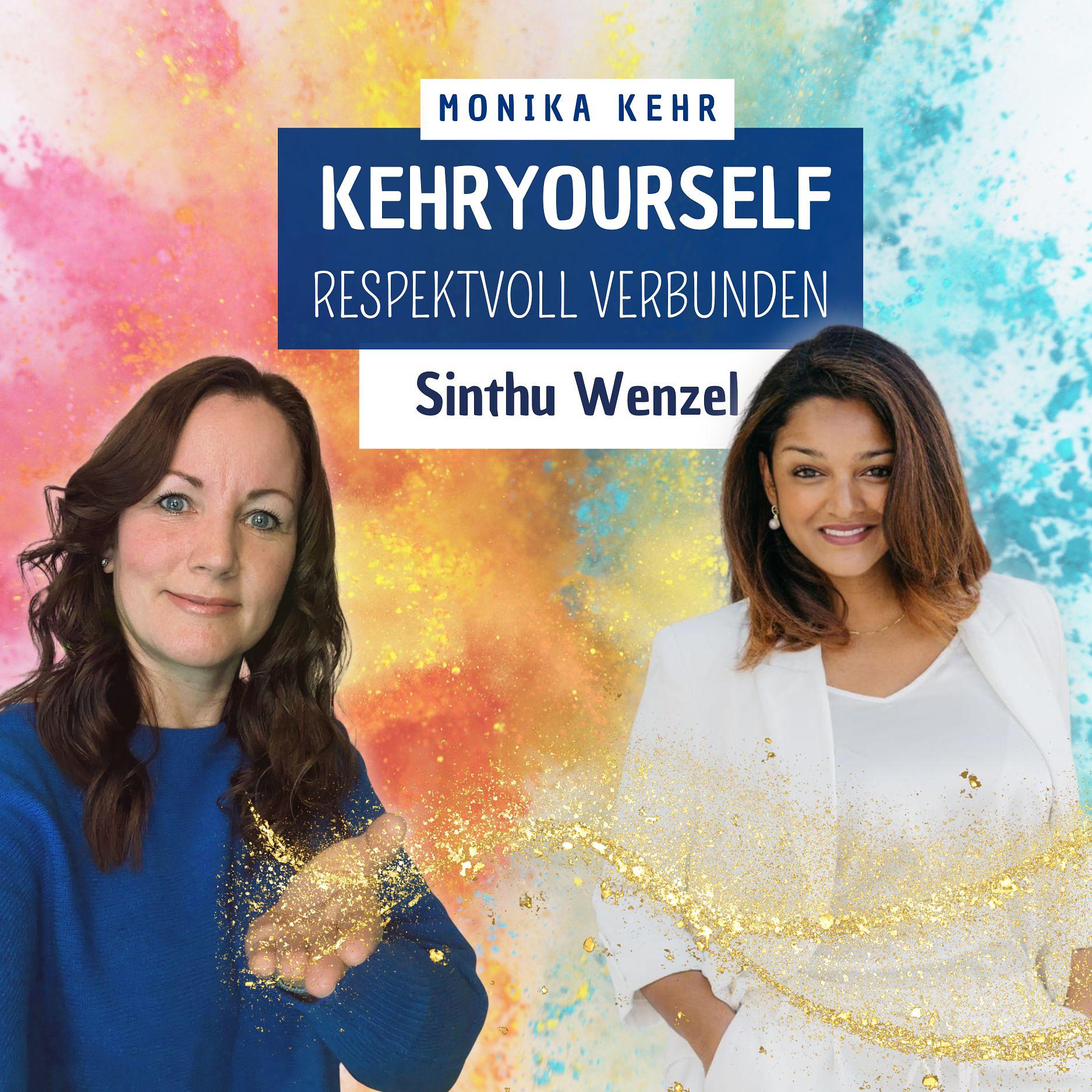 #022- Sinthu Wenzel: Wie findest Du zur inneren Strahlkraft und Charisma? episode artwork