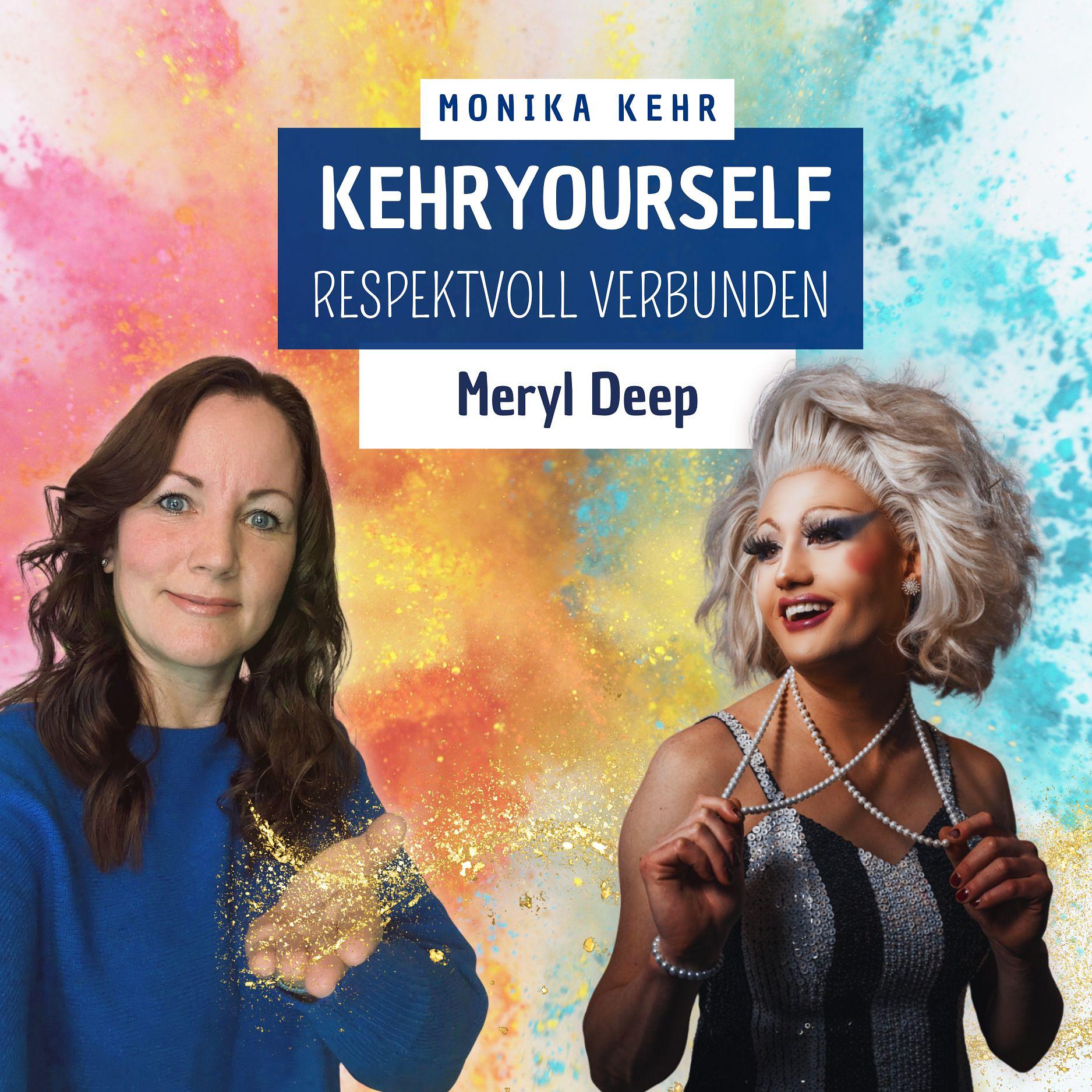 #013 - Meryl Deep: Eine Drag Queen belebt die Unternehmenswelt episode artwork