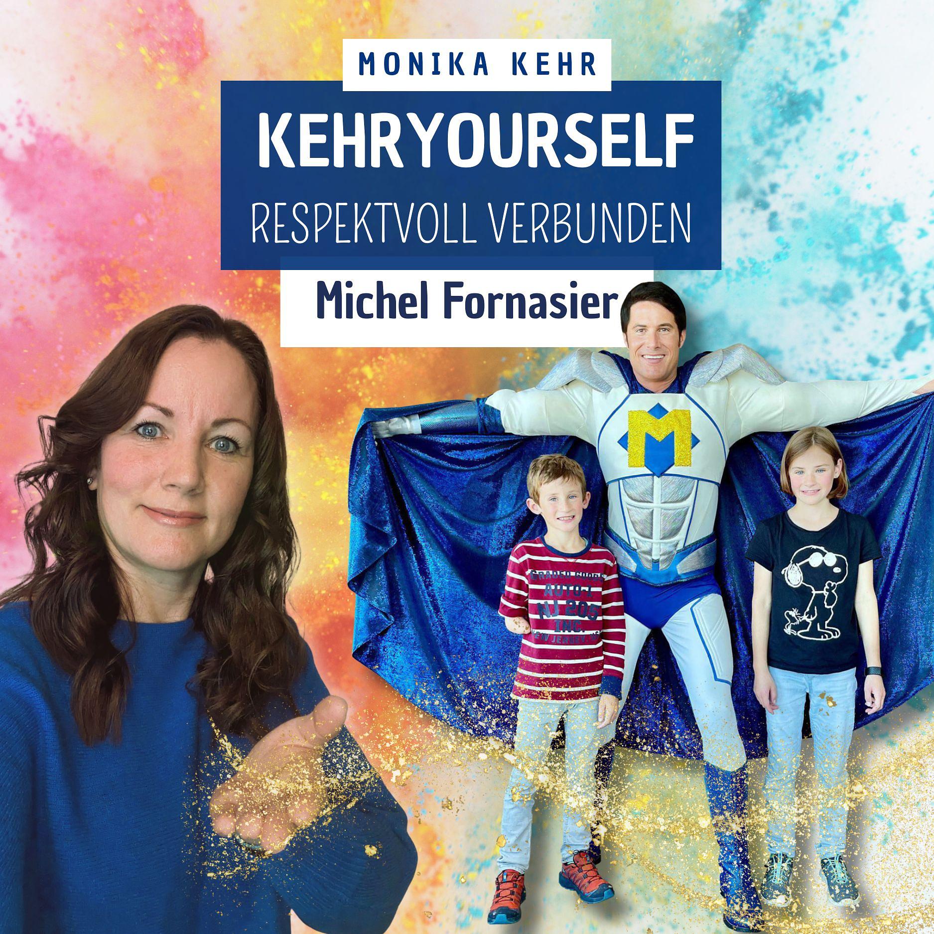 #038 - Bionicman/Michel Fornasier: Deine Superkräfte können die Welt verändern! episode artwork