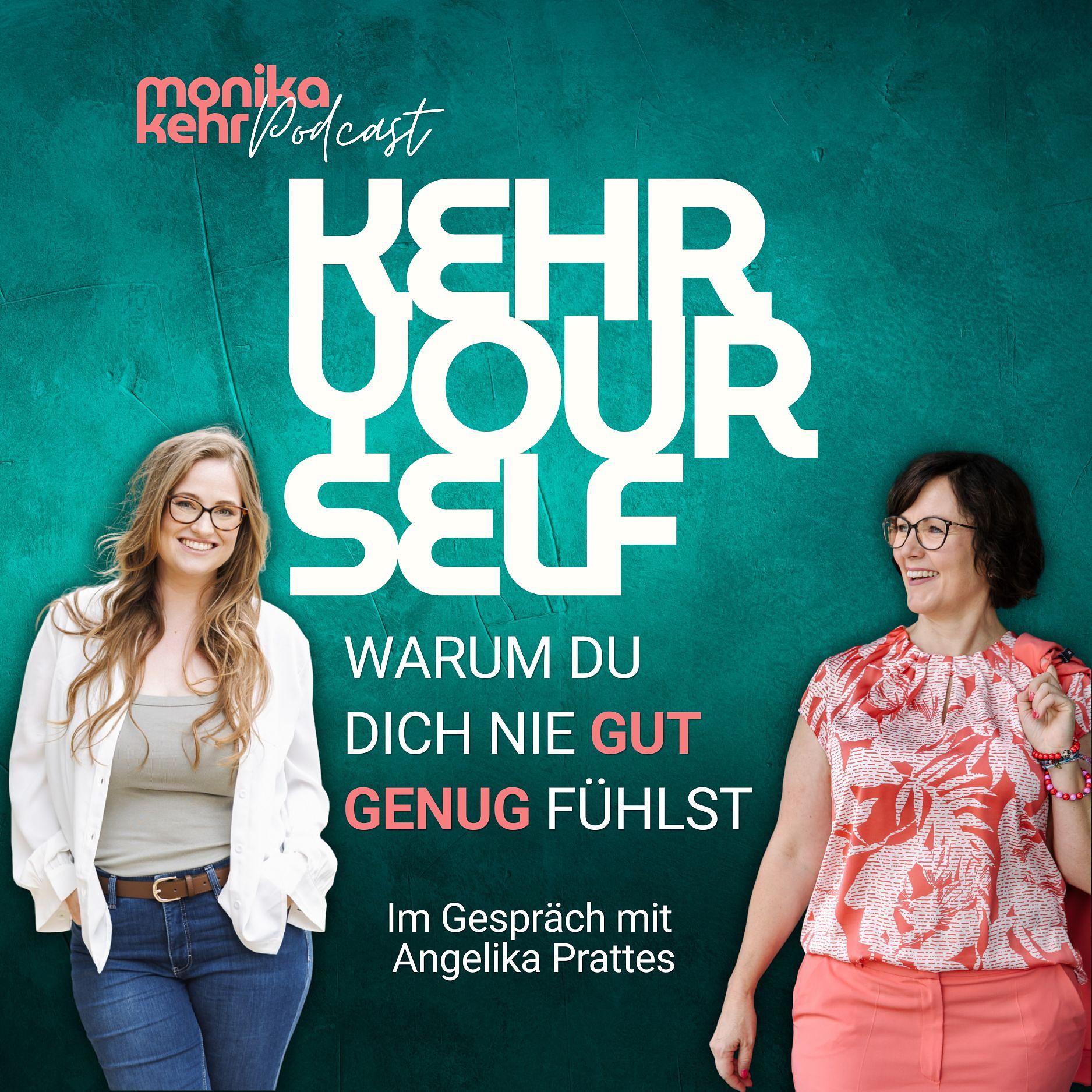#115 - Warum du dich nie gut genug fühlst – Im Gespräch mit Angelika Prattes episode artwork