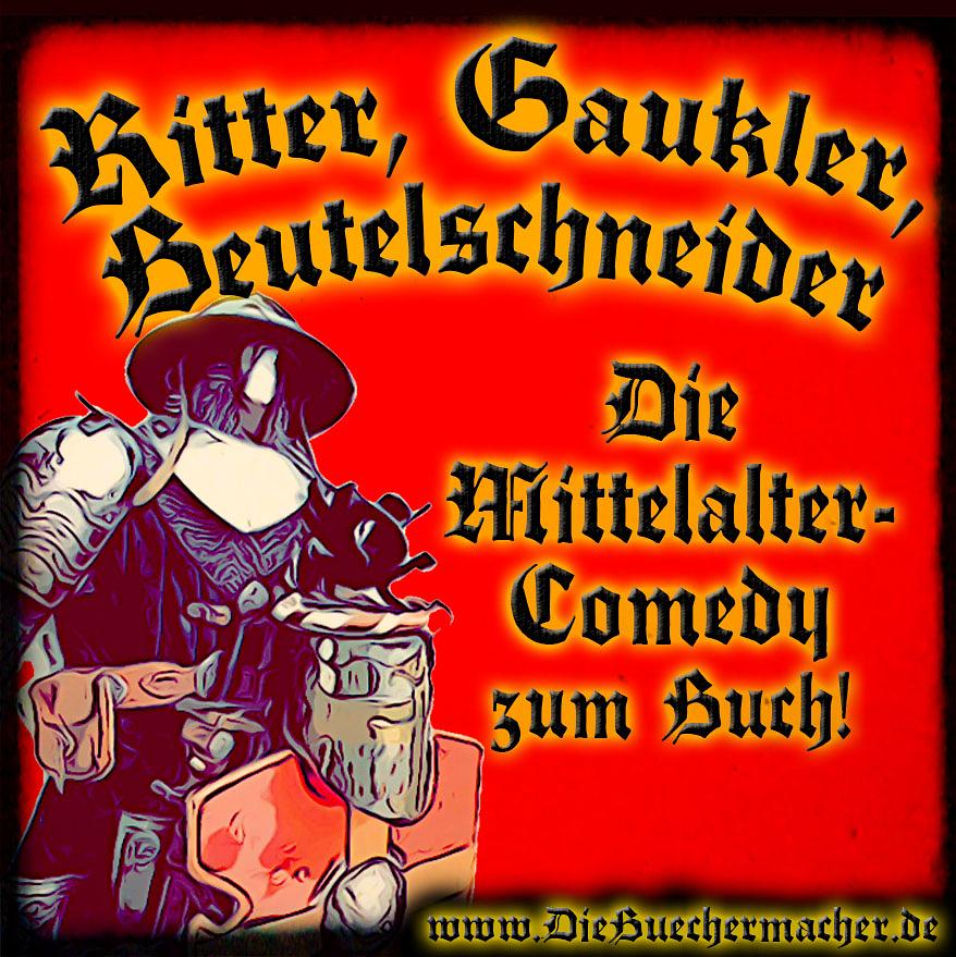 Ritter, Gaukler, Beutelschneider