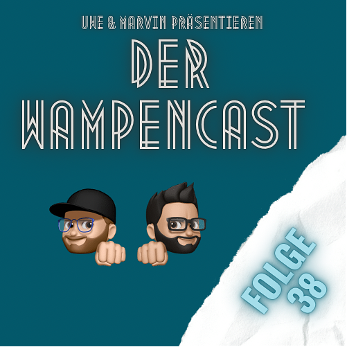 Der WampenCast