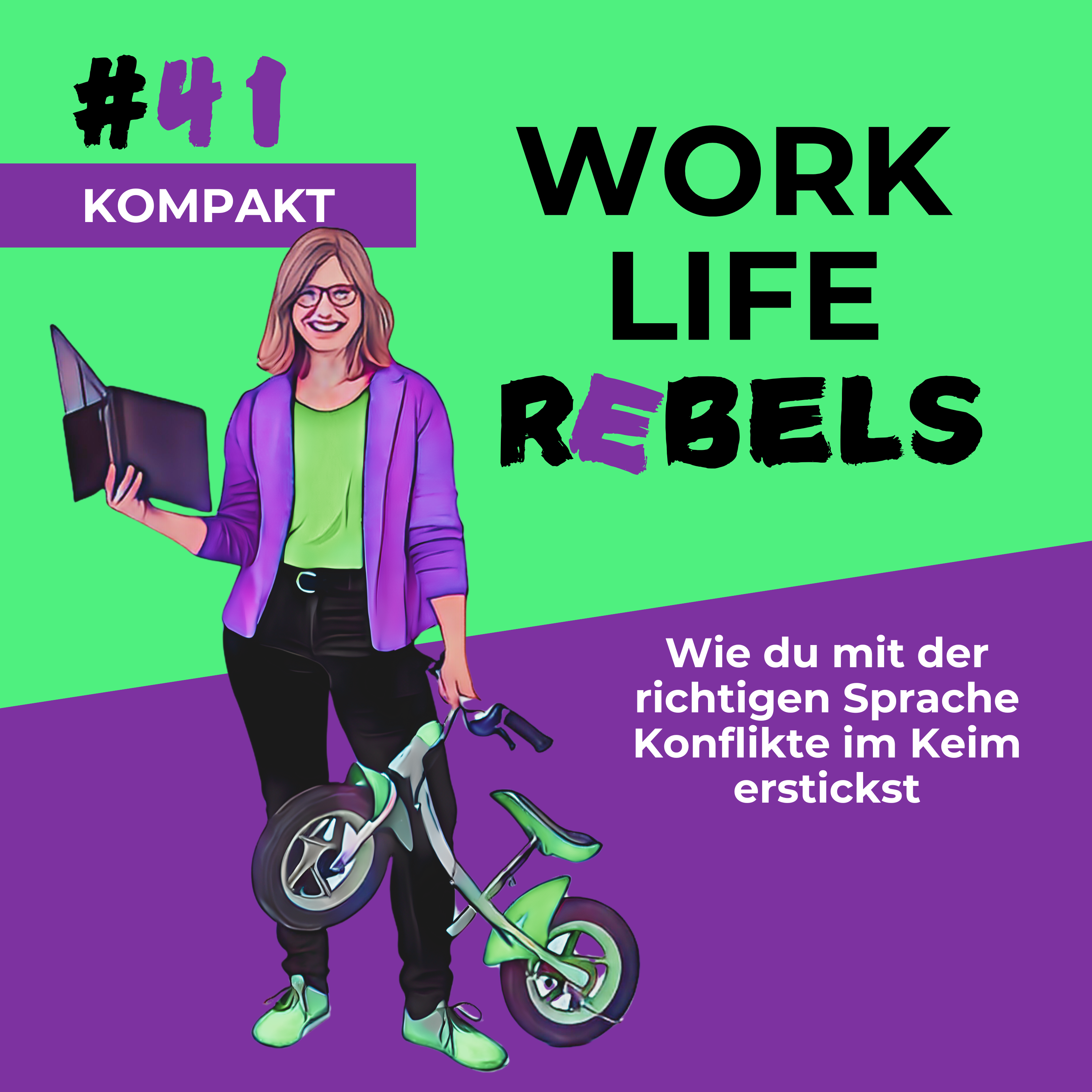 Wie du mit der richtigen Sprache Konflikte im Keim erstickst - #41 episode artwork