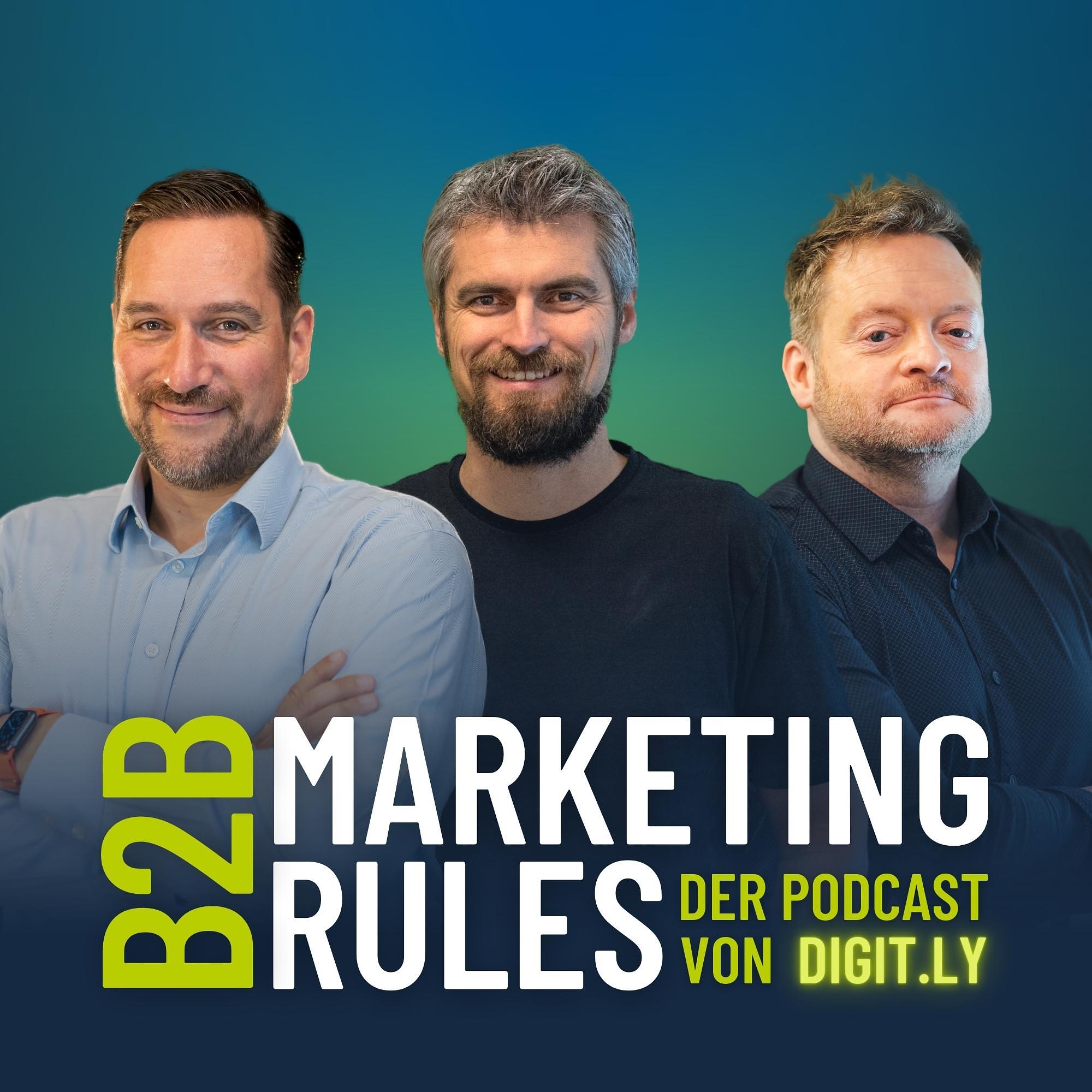 #30 - 30 Folgen B2B Marketing Rules: Wie entwickelt sich das B2B-Marketing weiter?