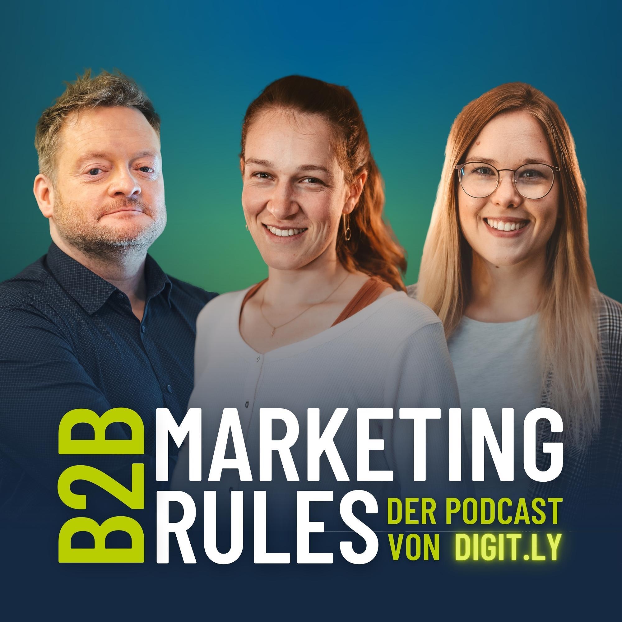 B2B Marketing Rules - der Podcast von digit.ly